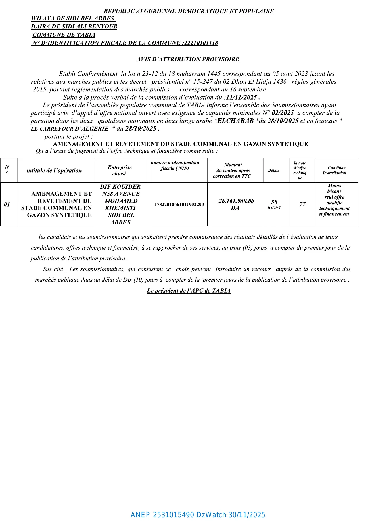 Annonce ANEP 2531015490 : AVIS D’ATTRIBUTION PROVISIORE, COMMUNE TABIA