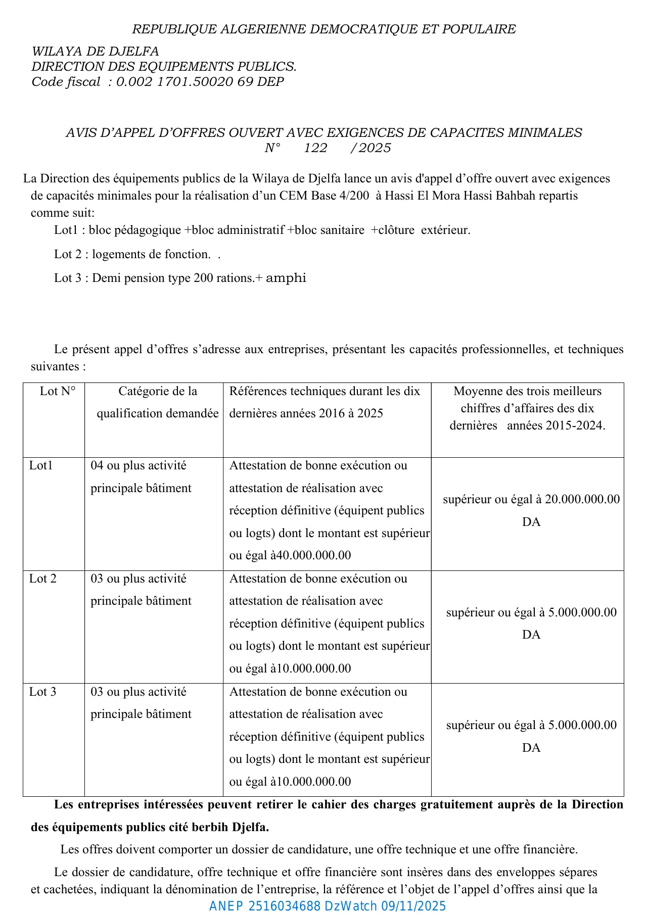 Annonce ANEP 2516034688 : AVIS D’APPEL D’OFFRES OUVERT AVEC EXIGENCES DE CAPACITES MINIMALES N° 122 /2025, DIRECTION DES EQUIPEMENTS PUBLICS DJELFA