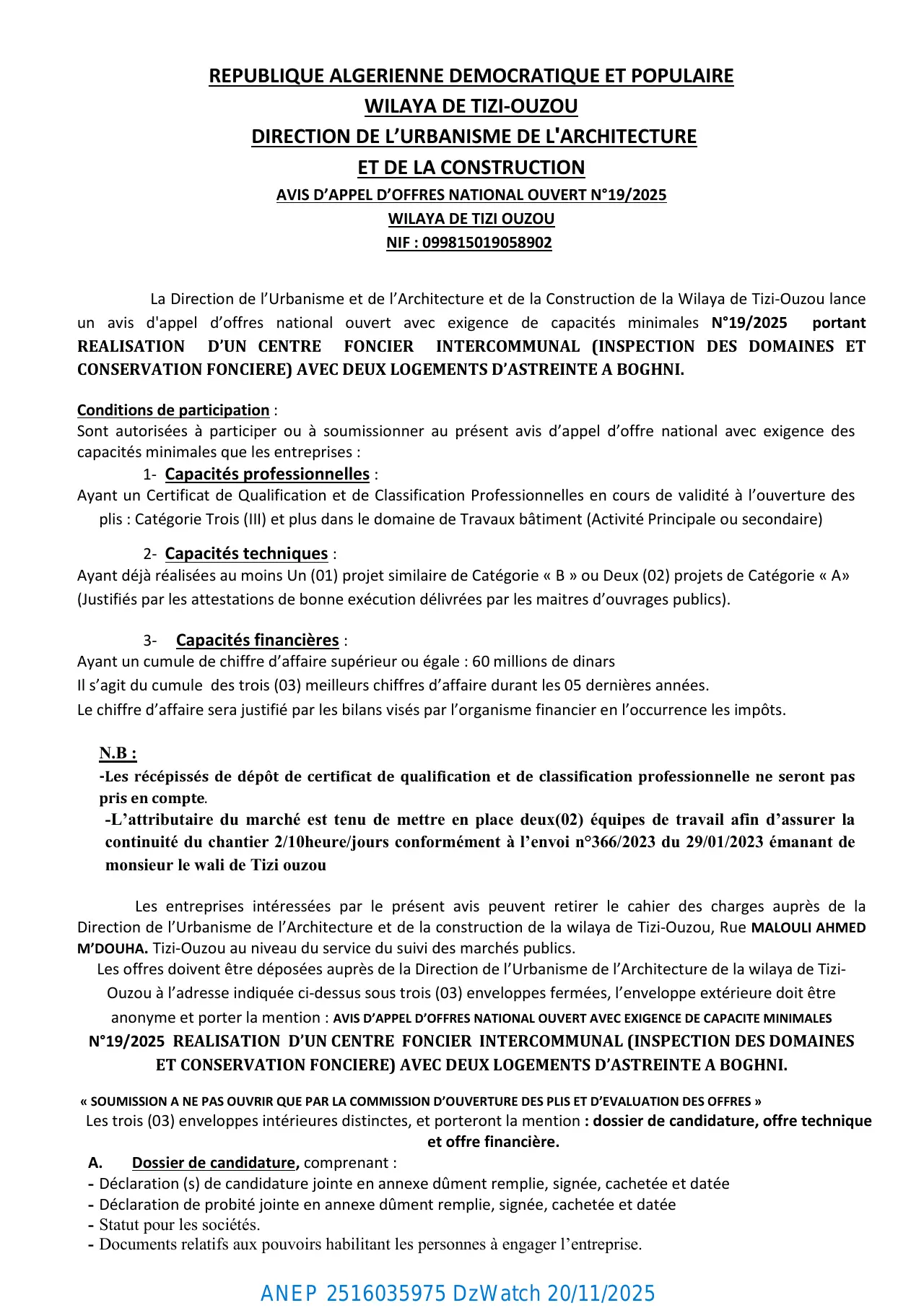 Annonce ANEP 2516035975 : AVIS D’APPEL D’OFFRES NATIONAL OUVERT N°19/2025, DIRECTION DE L’URBANISME, DE L’ARCHITECTURE ET DE LA CONSTRUCTION WILAYA DE  TIZI-OUZOU