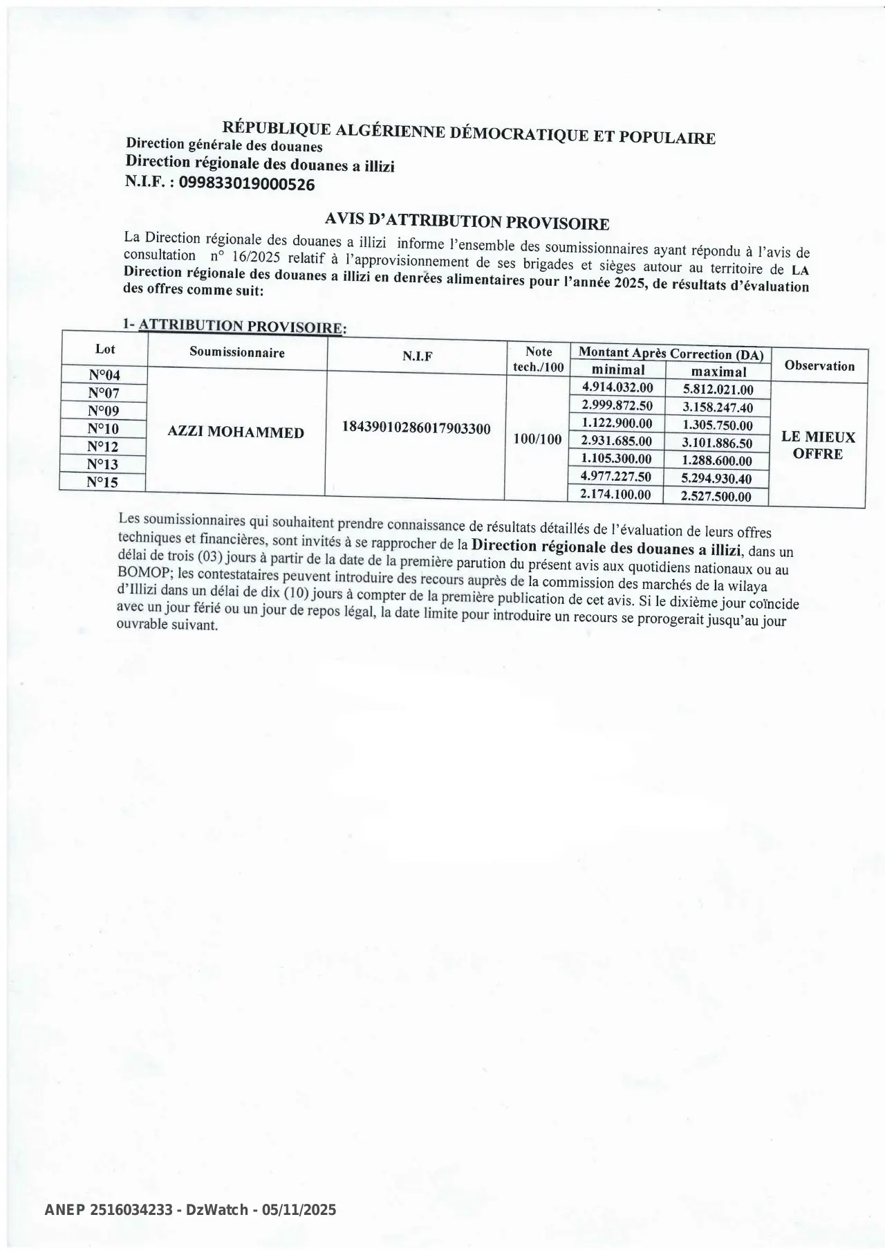 Annonce ANEP 2516034233 : AVIS D'ATTRIBUTION PROVISOIRE, DIRECTION REGIONALE DES  DOUANES ILLIZI