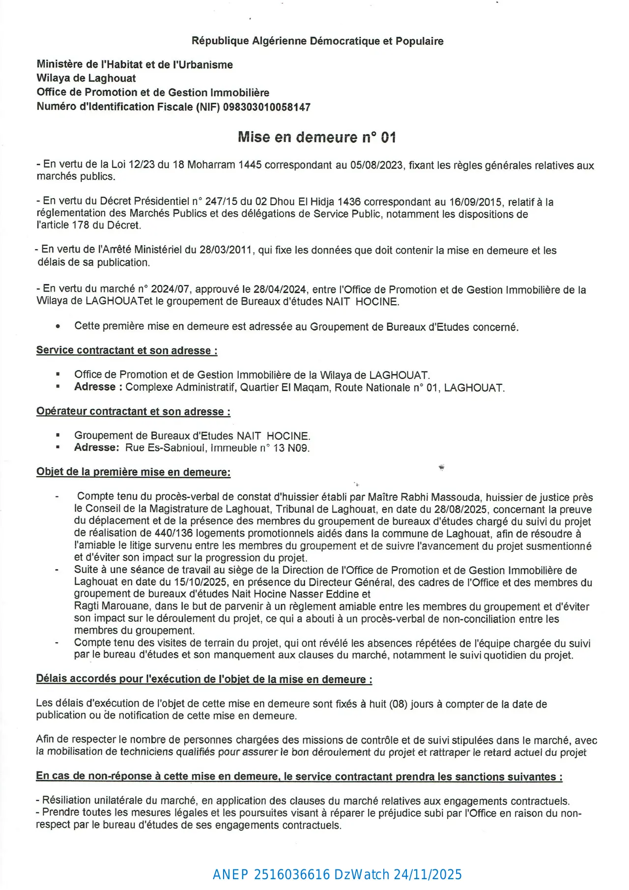 Annonce ANEP 2516036616 : MISE EN DEMEURE N°01, OFFICE DE PROMOTION ET DE GESTION IMMOBILIÈRE DE LAGHOUAT