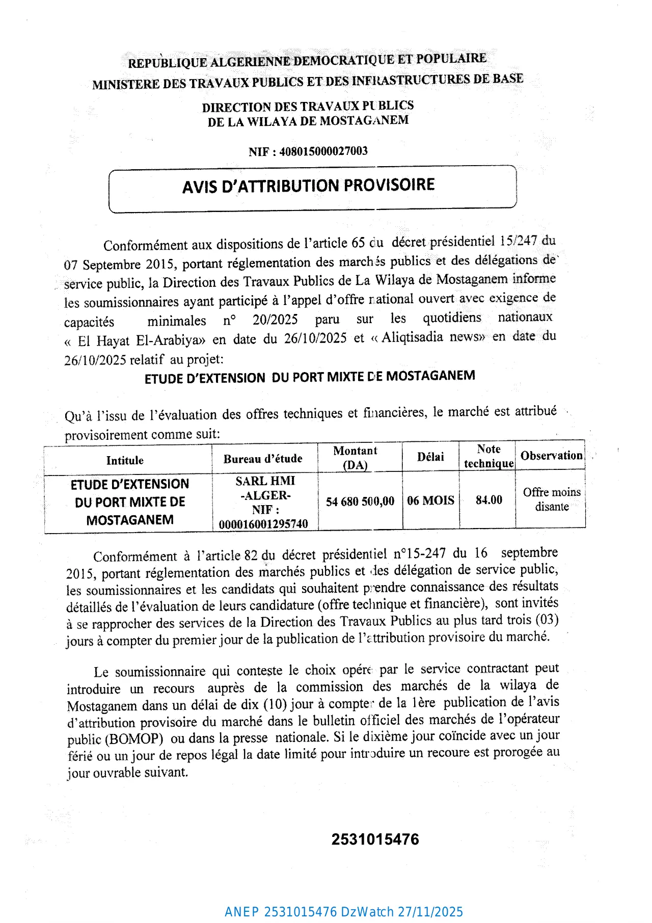 Annonce ANEP 2531015476 : AVIS D’ATTRIBUTION PROVISIORE, DIRECTION DES TRAVAUX PUBLICS MOSTAGANEM