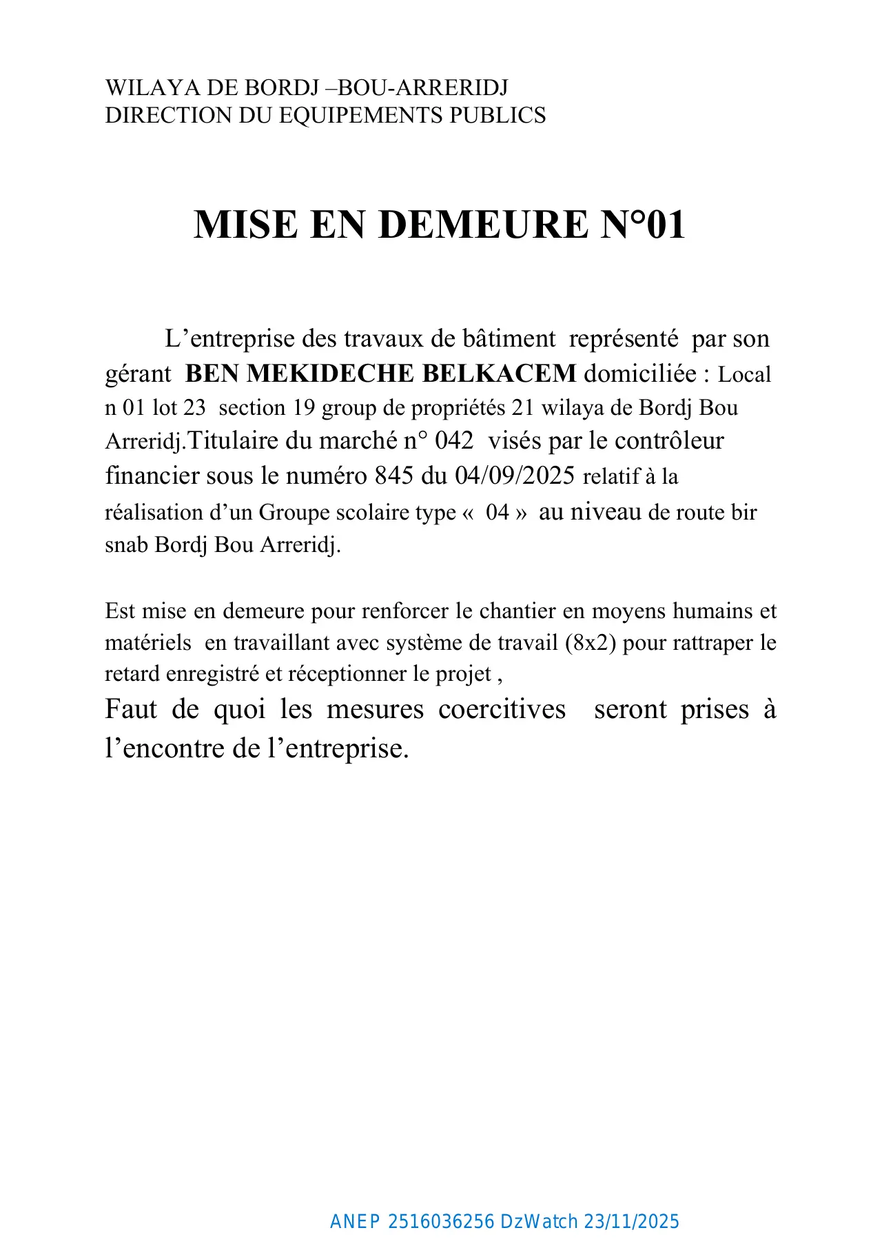 Annonce ANEP 2516036256 : MISE EN DEMEURE N°01, DIRECTION DES EQUIPEMENTS PUBLICS BORDJ BOU ARRERIDJ