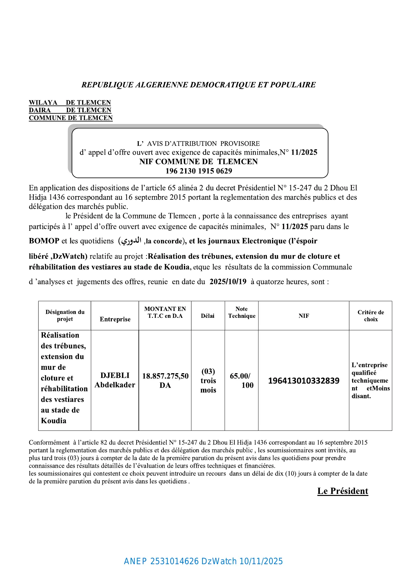 Annonce ANEP 2531014626 : AVIS D’ATTRIBUTION PROVISIORE, COMMUNE TLEMCEN