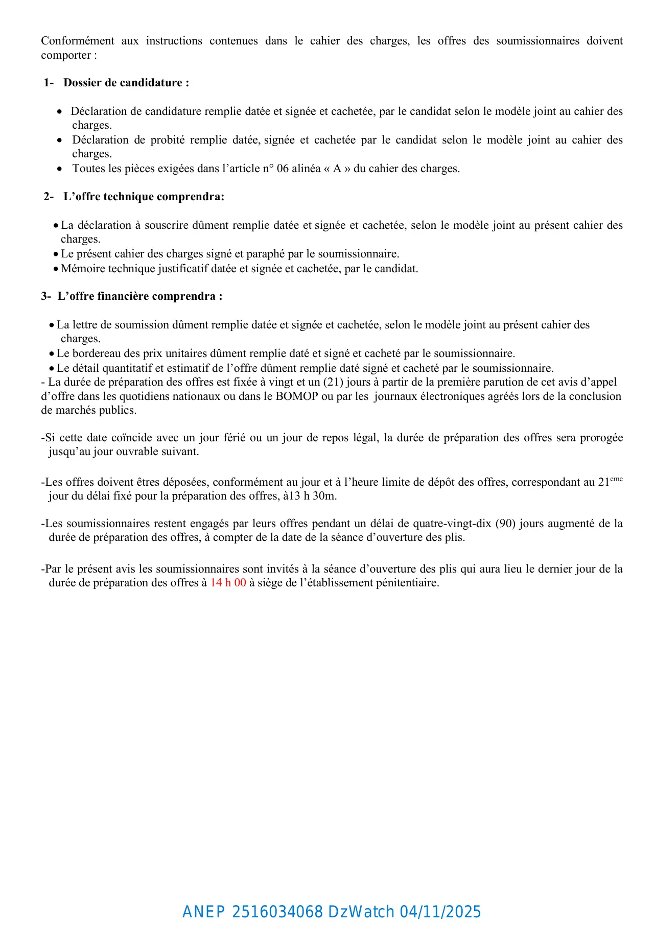 Annonce ANEP 2516034068 : AVIS D’APPEL D’OFFRES NATIONAL OUVERT AVEC EXIGENCE DE CAPACITES MINIMALES n°02/2025, ETABLISSEMENT DE READAPTATION TAMANRASSET