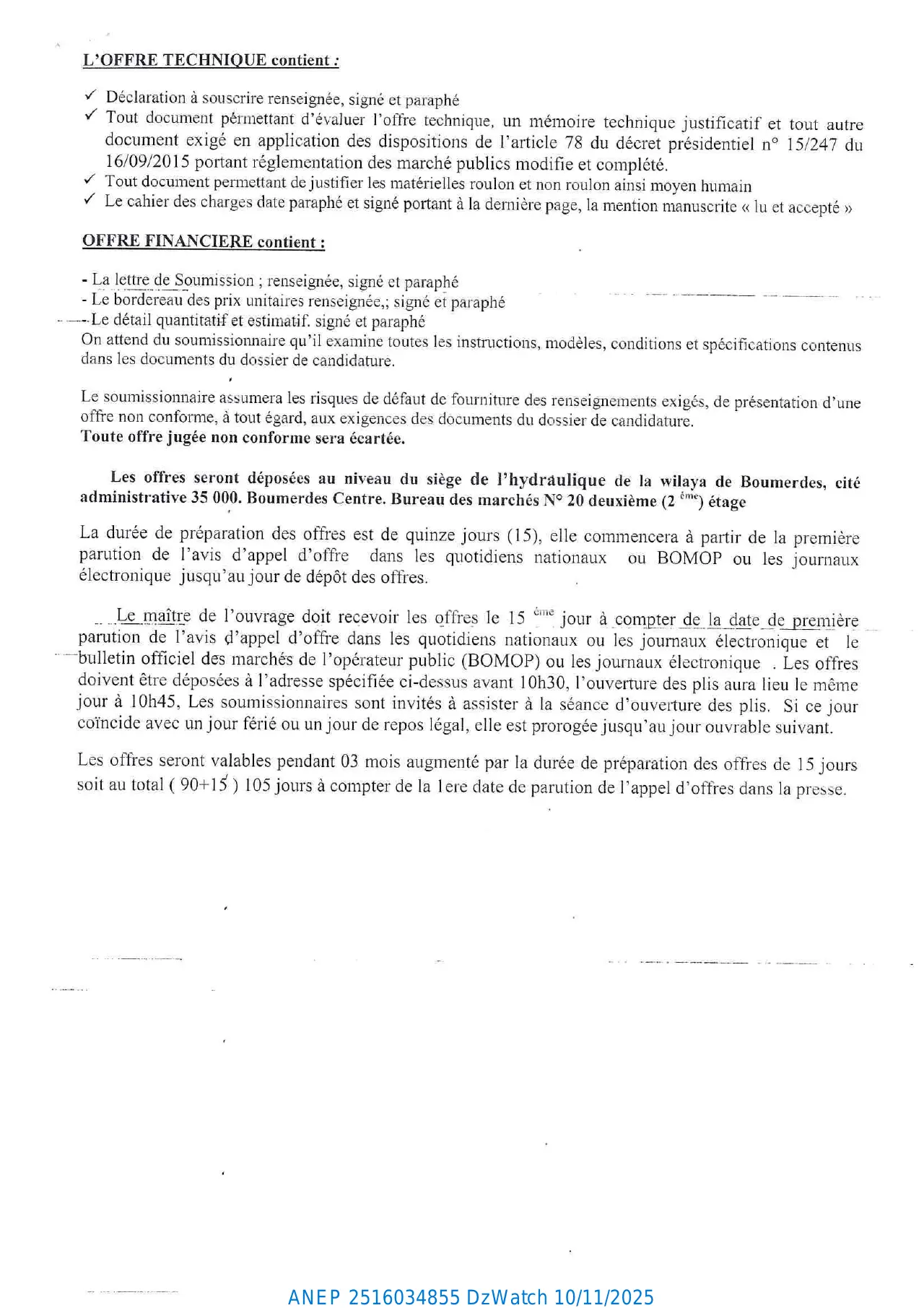 Annonce ANEP 2516034855 : AVIS D’APPEL D’OFFERS NATIONAL OUVERT AVEC EXIGENCE DE CAPACITES MINIMALS, DIRECTION DE L'HYDRAULIQUE BOUMERDES
