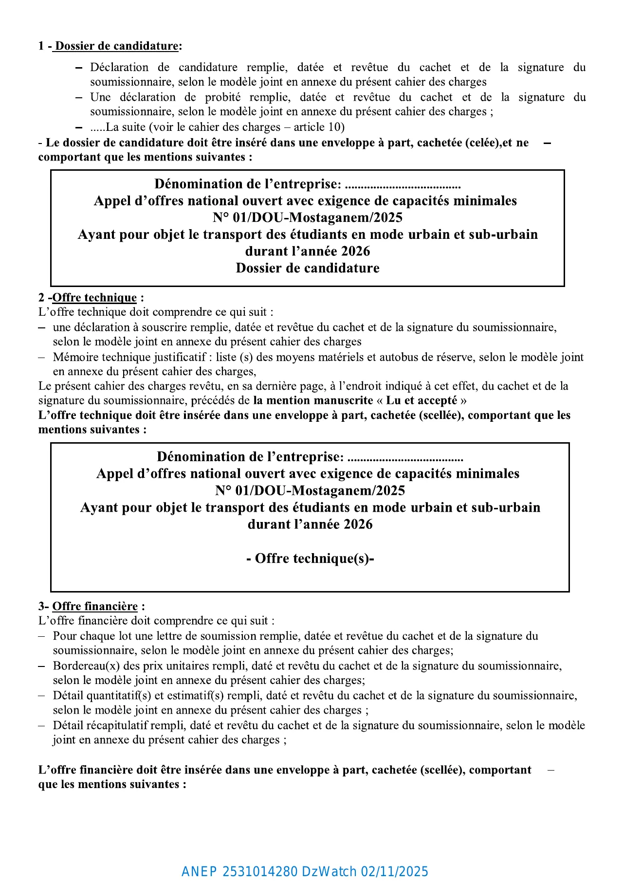 Annonce ANEP 2531014280 : AVIS D’APPEL D’OFFERS NATIONAL OUVERT AVEC EXIGENCE DE CAPACITES MINIMALS, DIRECTION DES OEUVRES UNIVERSITAIRES MOSTAGANEM