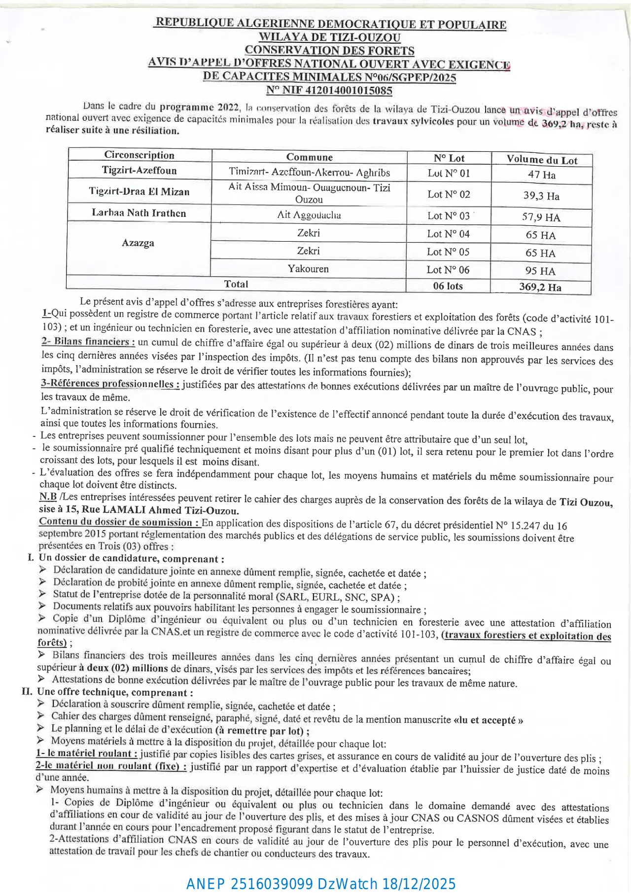 Annonce ANEP 2516039099 : VIS D'APPEL D'OFFRES NATIONAL OUVERT AVEC EXIGENCE DE CAPACITES MINIMALES N°06/SGPEP/2025, CONSERVATION DES FORETS DE LA WILAYA DE TIZI-OUZOU