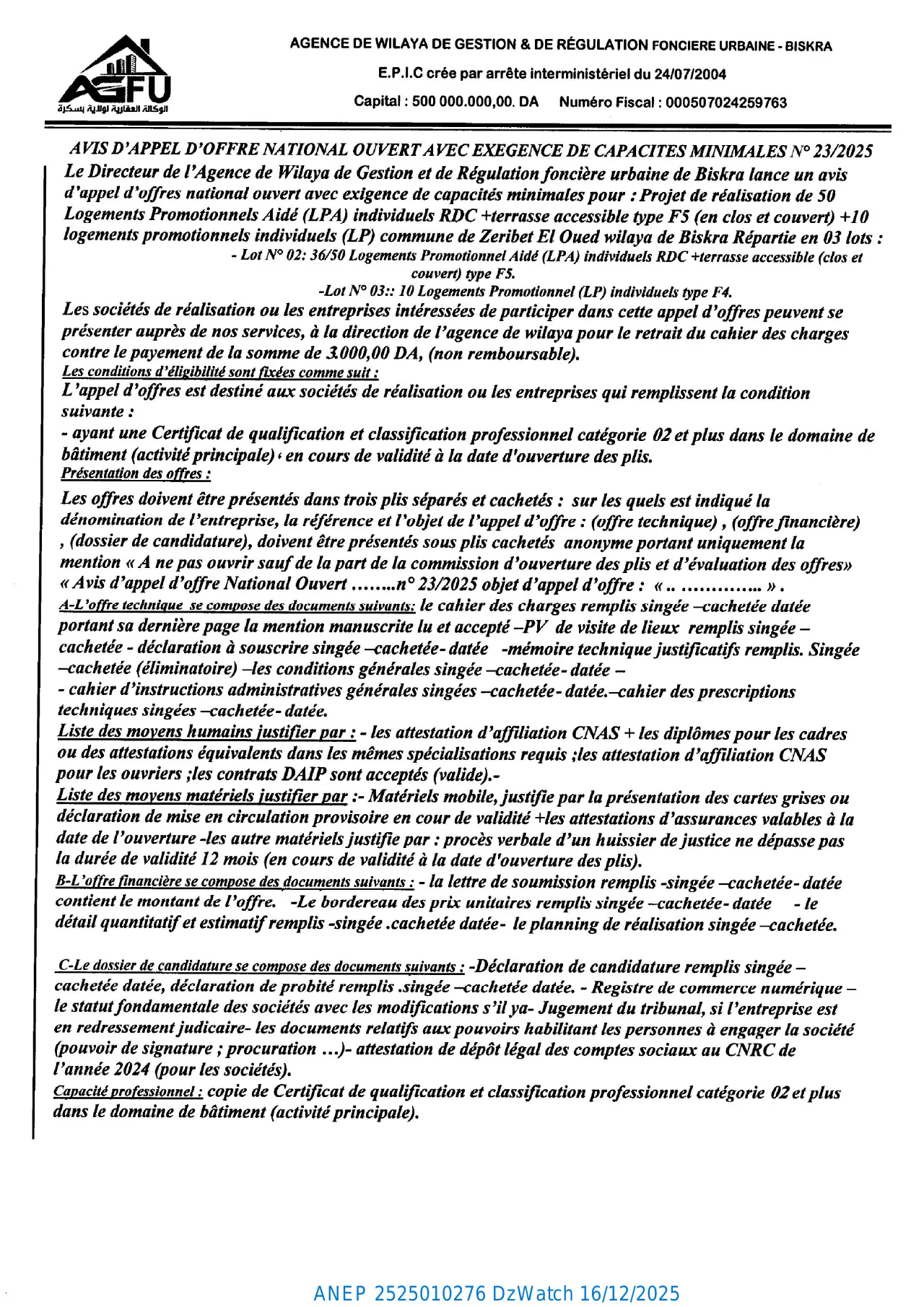 Annonce ANEP 2525010276 : AVIS D’APPEL D’OFFRE NATIONAL OUVERT AVEC EXIGENCE DE CAPACITES MINIMALES N° 23/2025, AGENCE DE WILAYA DE GESTION & DE REGULATION FONCIERE URBAINE - BISKRA