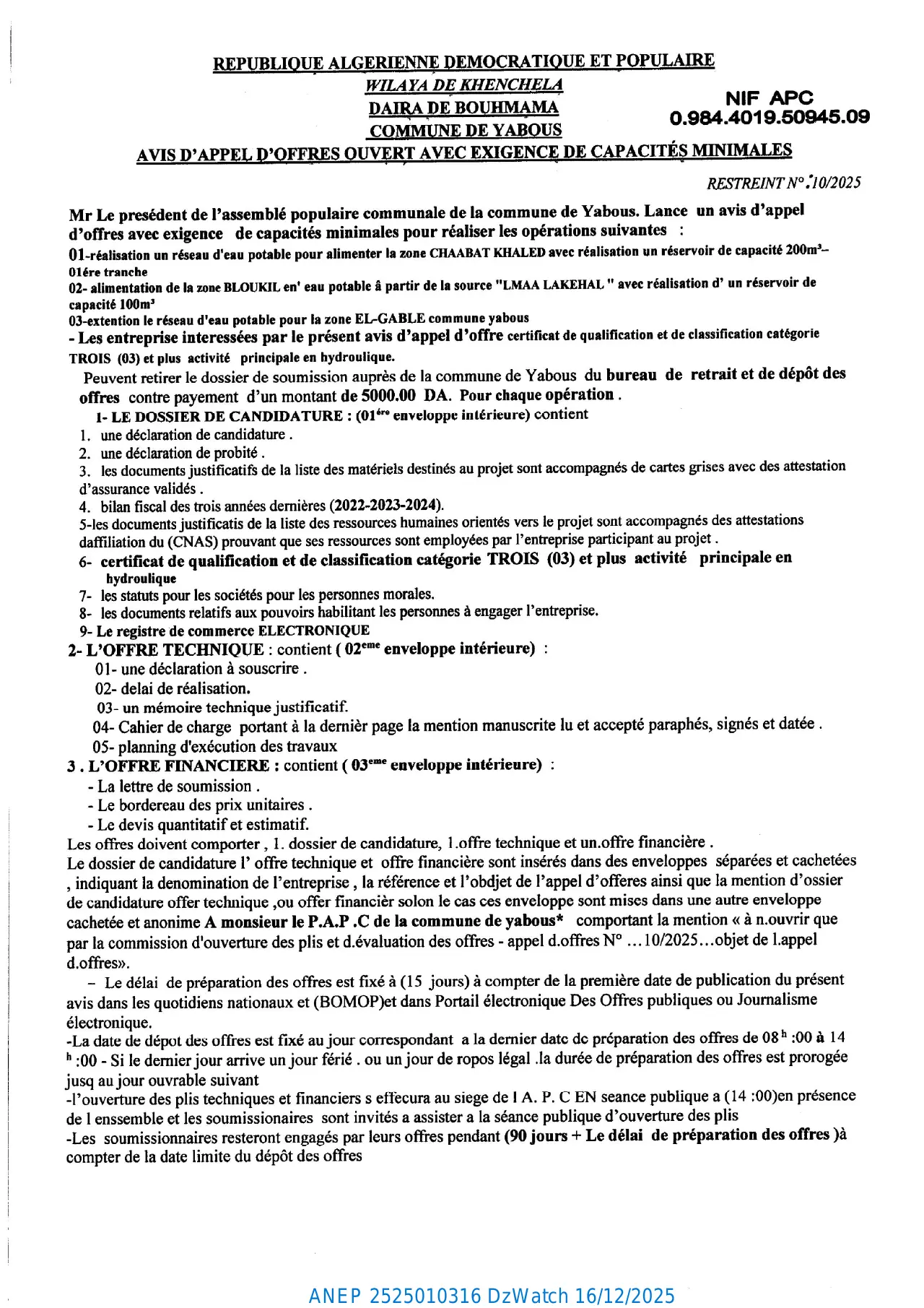 Annonce ANEP 2525010316 : AVIS D’APPEL D’OFFRES OUVERT AVEC EXIGENCE DE CAPACITES MINIMALES RESTREINT N° : 10/2025, COMMUNE DE YABOUS
