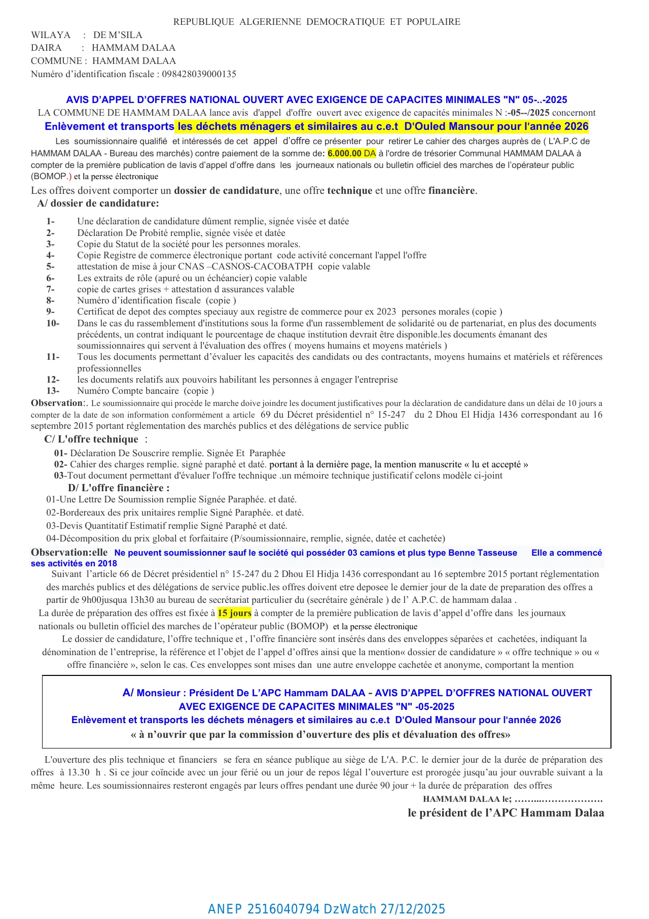 Annonce ANEP 2516040794 : AVIS D'APPEL D'OFFRES NATIONAL OUVERT AVEC EXIGENCE DE CAPACITES MINIMALES N° 05/2025, Commune de Hammam Dalaa (Wilaya de M'Sila)