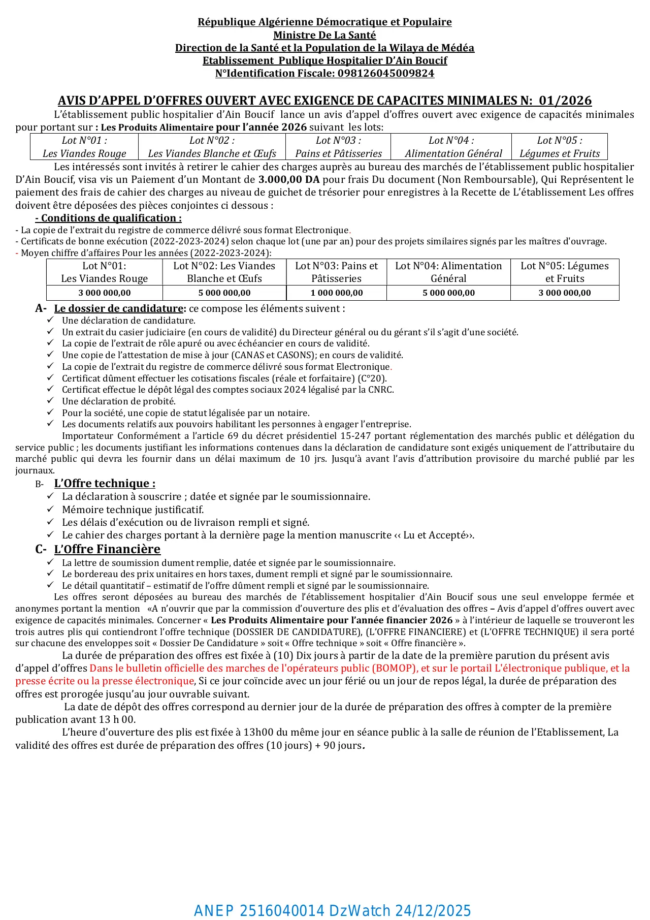 Annonce ANEP 2516040014 : AVIS D'APPEL D'OFFRES OUVERT AVEC EXIGENCE DE CAPACITES MINIMALES N: 01/2026., Etablissement Publique Hospitalier (EPH) d'Ain Boucif (Wilaya de Médéa)