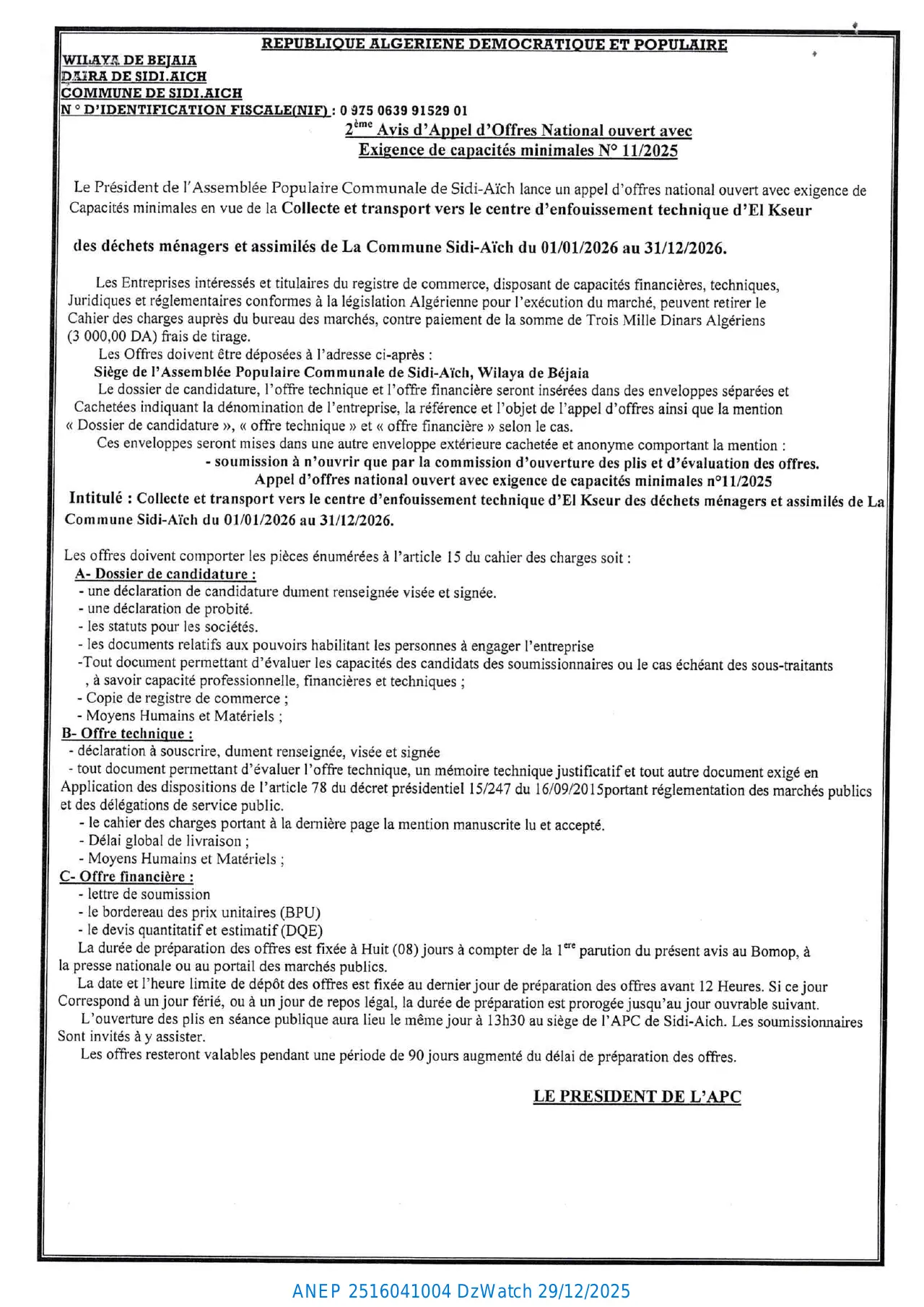 Annonce ANEP 2516041004 : 2ème Avis d'Appel d'Offres National ouvert avec Exigence de capacités minimales N° 11/2025, COMMUNE DE SIDI.AICH