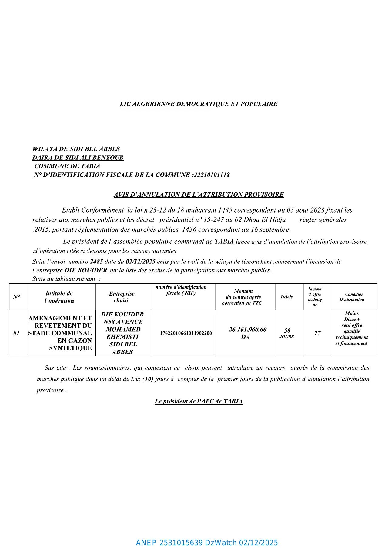 Annonce ANEP 2531015639 : AVIS D’ANNULATION DE L’ATTRIBUTION PROVISIORE, COMMUNE TABIA