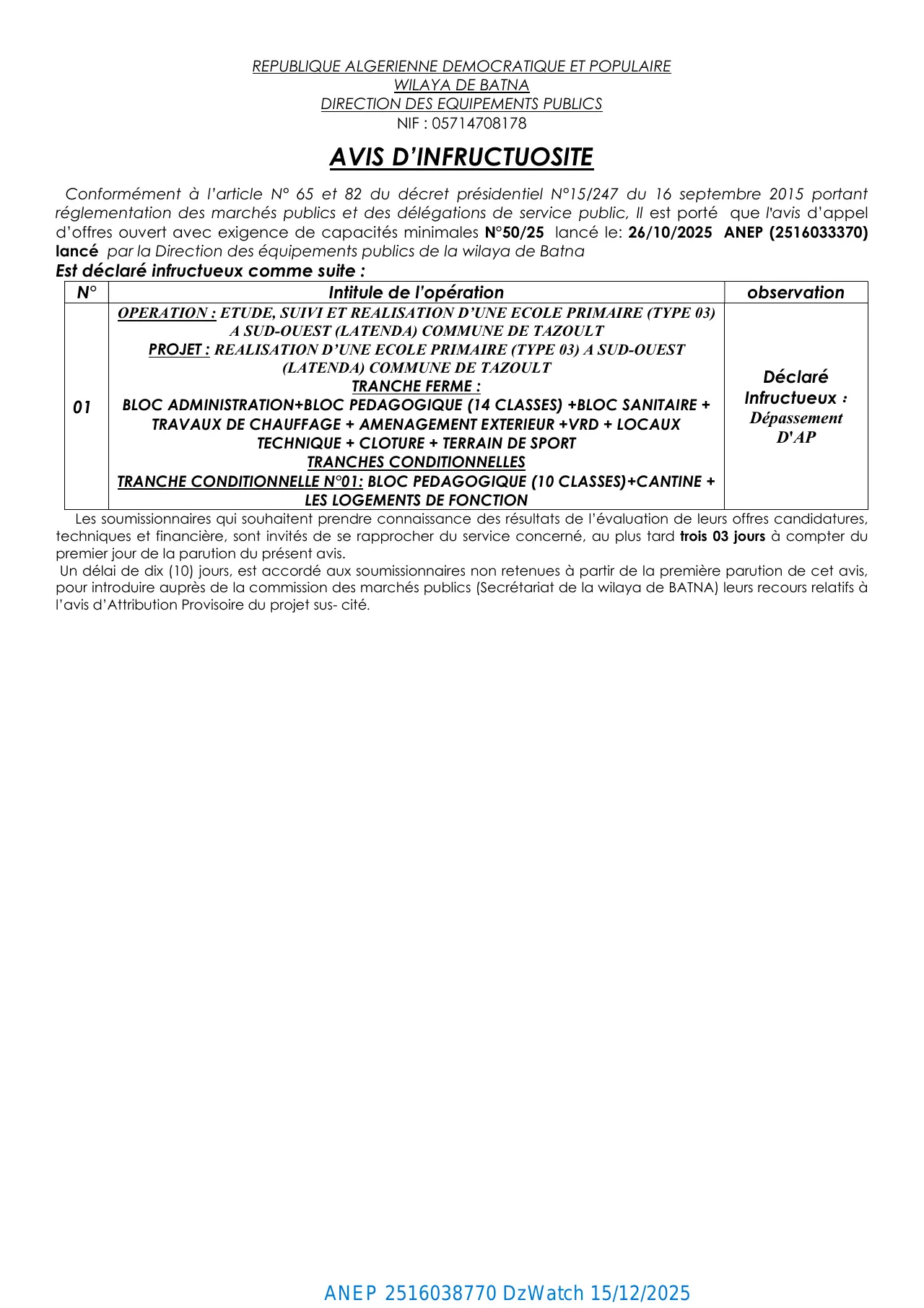 Annonce ANEP 2516038770 : AVIS D’INFRUCTUOSITE, DIRECTION DES EQUIPEMENTS PUBLICS BATNA