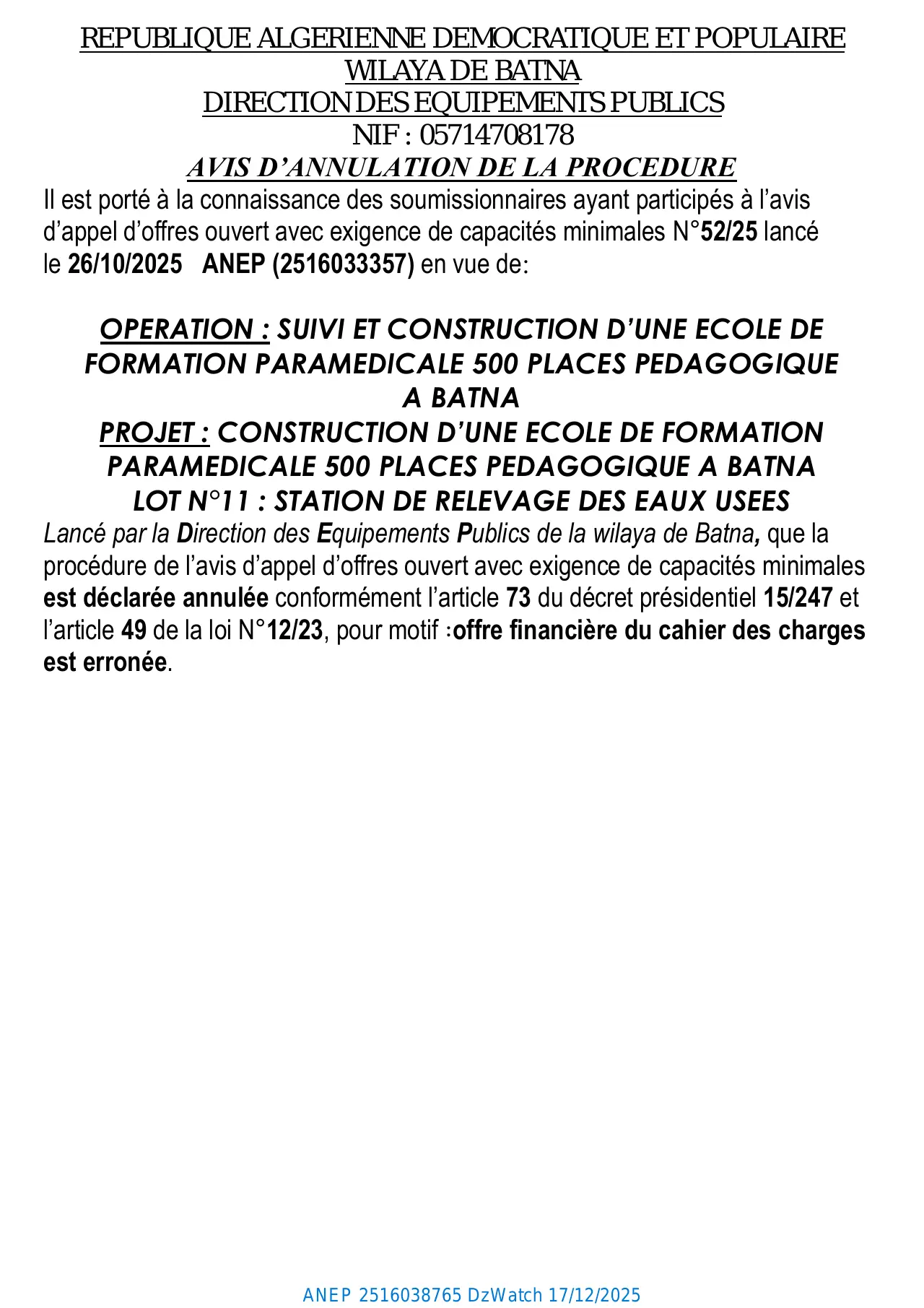 Annonce ANEP 2516038765 : AVIS D’ANNULATION DE LA PROCEDURE, DIRECTION DES EQUIPEMENTS PUBLICS BATNA