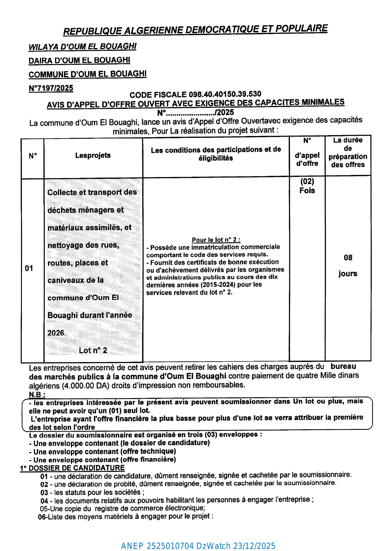 Annonce ANEP 2525010704 : AVIS D'APPEL D'OFFRE OUVERT AVEC EXIGENCE DES CAPACITES MINIMALES N° ..../2025, COMMUNE D'OUM EL BOUAGHI (Wilaya d'Oum El Bouaghi)