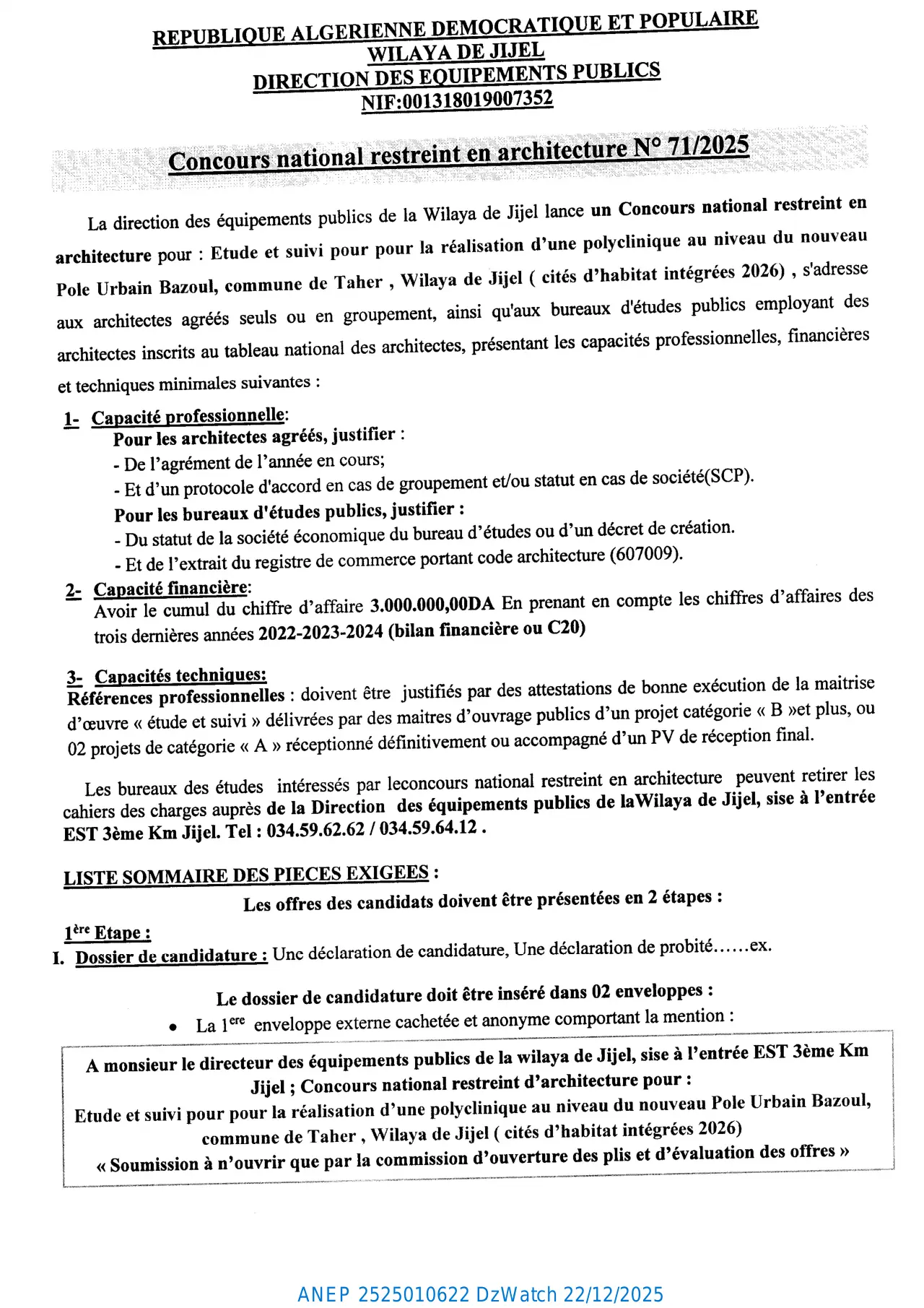 Annonce ANEP 2525010622 : Concours national restreint en architecture N° 71/2025, DIRECTION DES EQUIPEMENTS PUBLICS de la Wilaya de Jijel