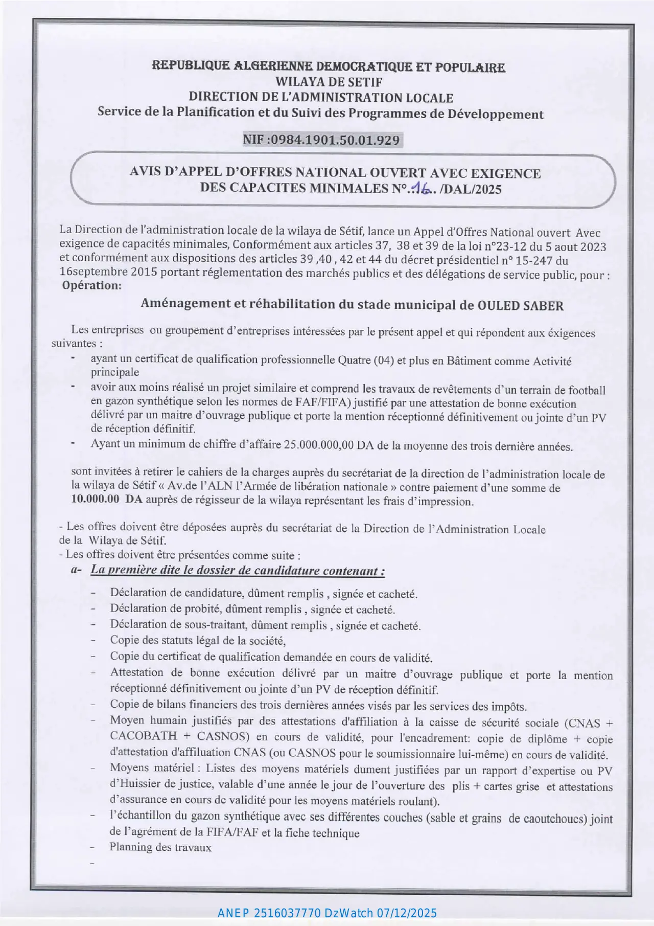 Annonce ANEP 2516037770 : AVIS D’APPEL D’OFFERS NATIONAL OUVERT AVEC EXIGENCE DE CAPACITES MINIMALS, WILAYA DE SETIF