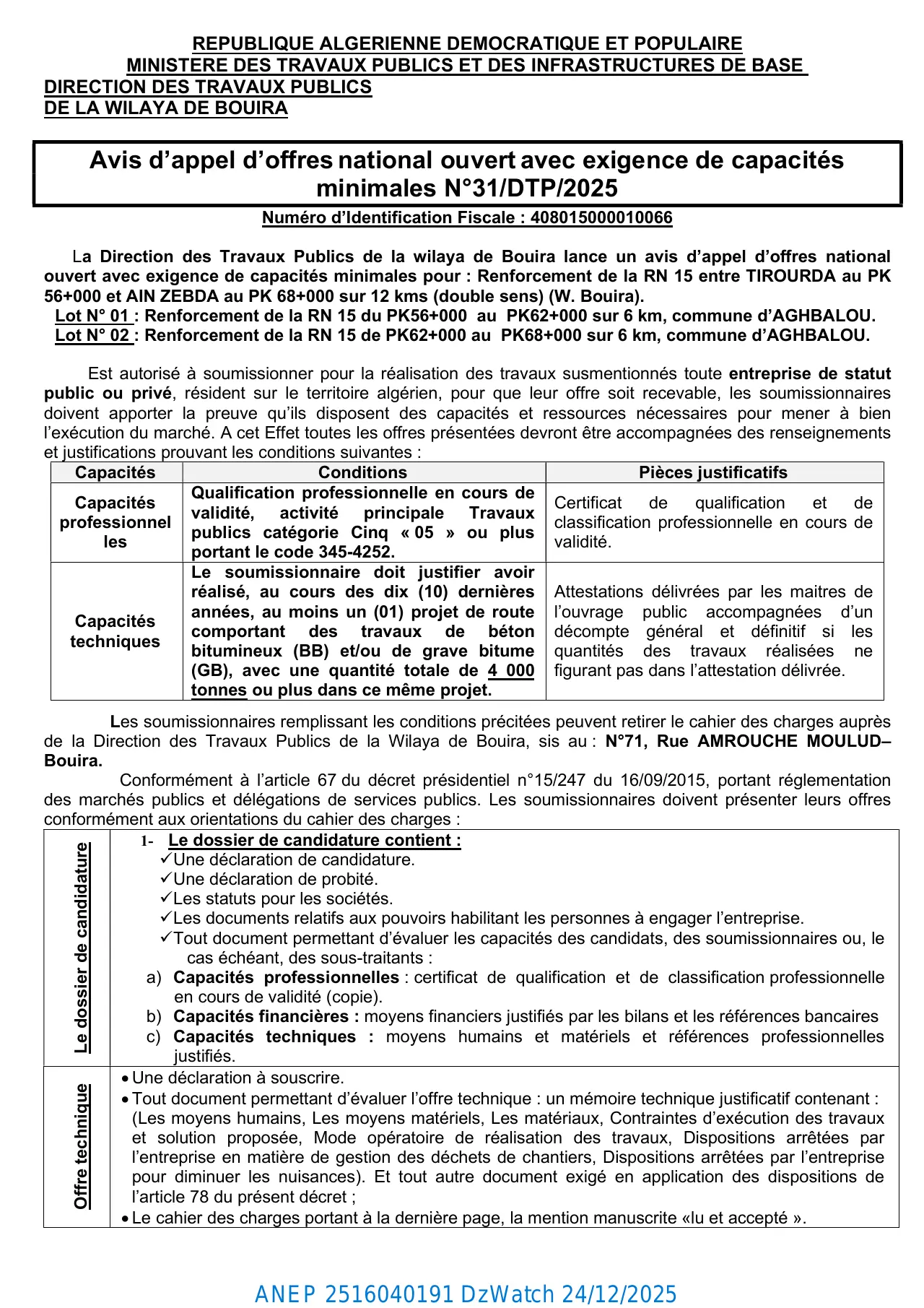 Annonce ANEP 2516040191 : avis d'appel d'offres national ouvert avec exigence de capacités minimales N°31/DTP/2025., Direction des Travaux Publics (DTP) de la Wilaya de Bouira