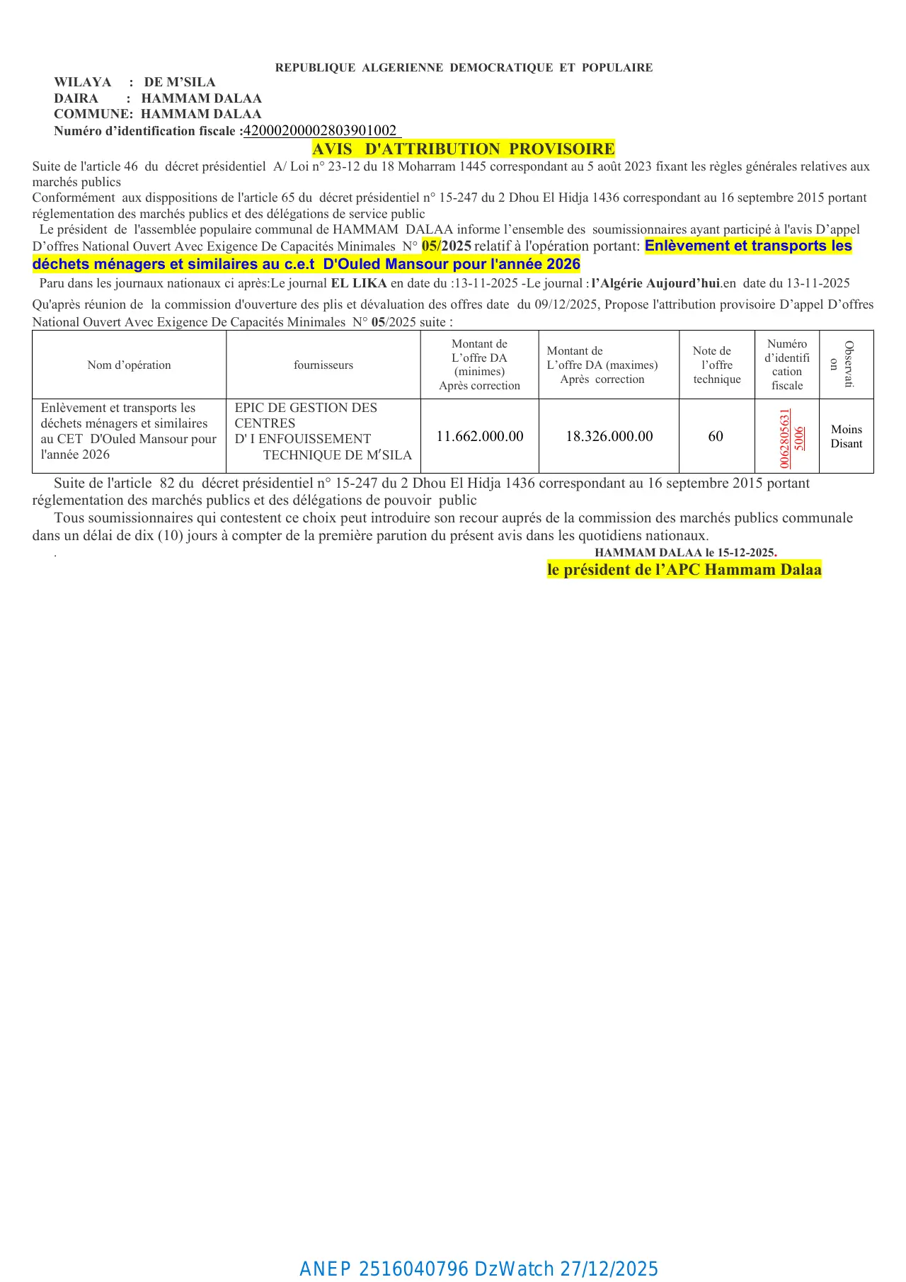 Annonce ANEP 2516040796 : AVIS D'ATTRIBUTION PROVISOIRE N° 05/2025, Commune de Hammam Dalaa (Wilaya de M'Sila)