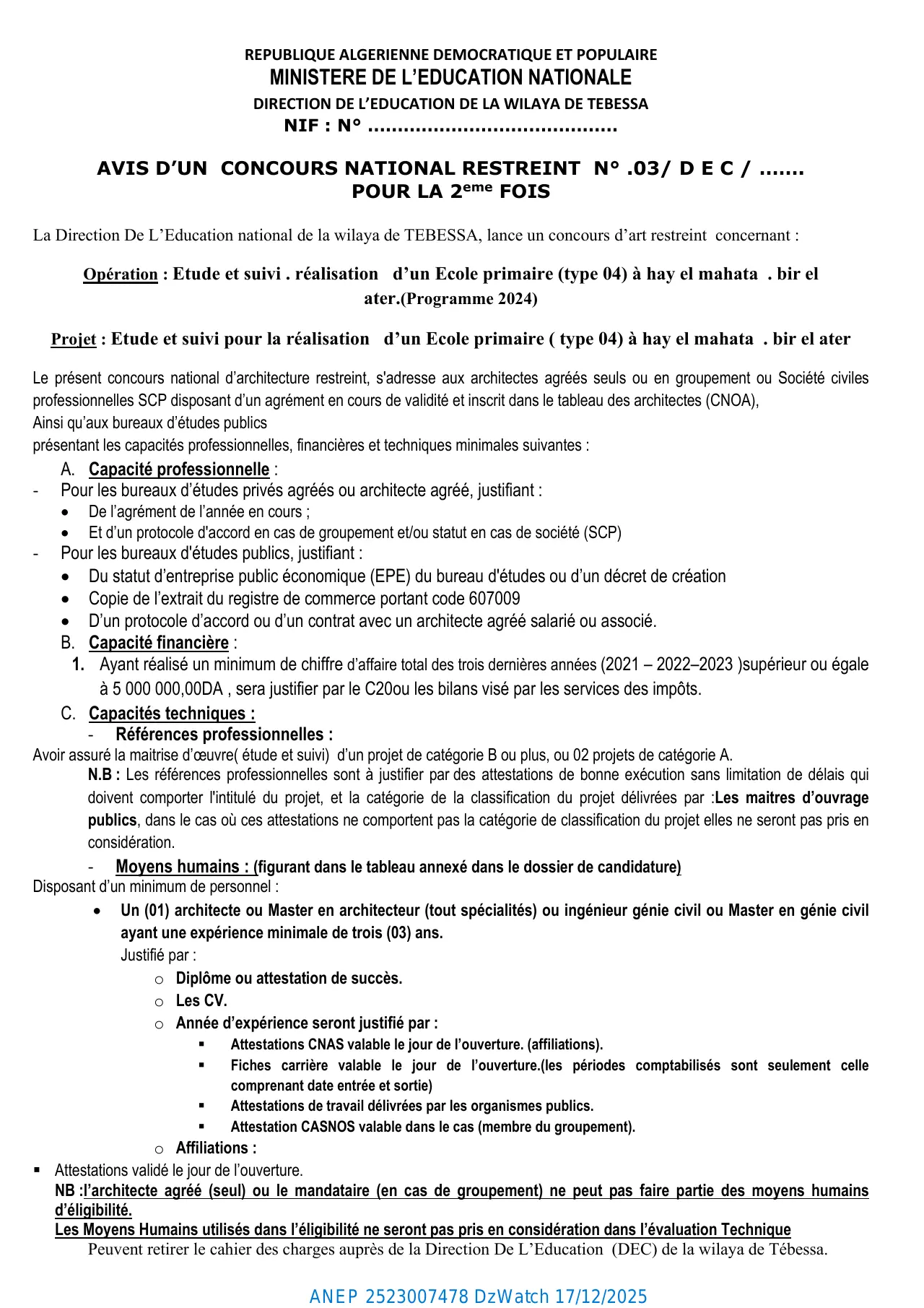Annonce ANEP 2523007478 : AVIS D’UN CONCOURS NATIONAL RESTREINT N° .03/ D E C / ……. POUR LA 2eme FOIS, DIRECTION DE L'EDUCATION TEBESSA