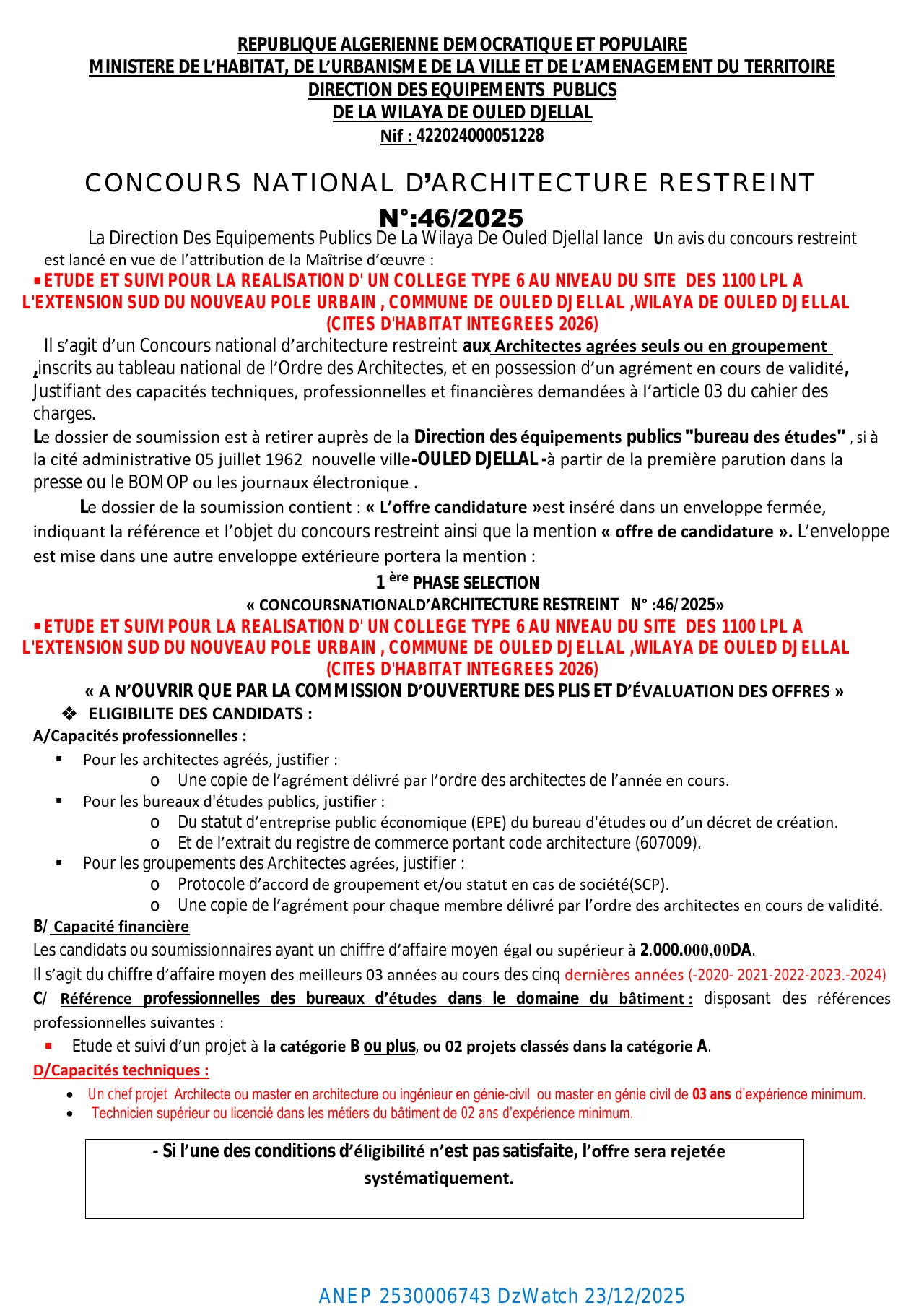 Annonce ANEP 2530006743 : CONCOURS NATIONAL D'ARCHITECTURE RESTREINT N°: 46/2025, Direction des Équipements Publics de la Wilaya de Ouled Djellal
