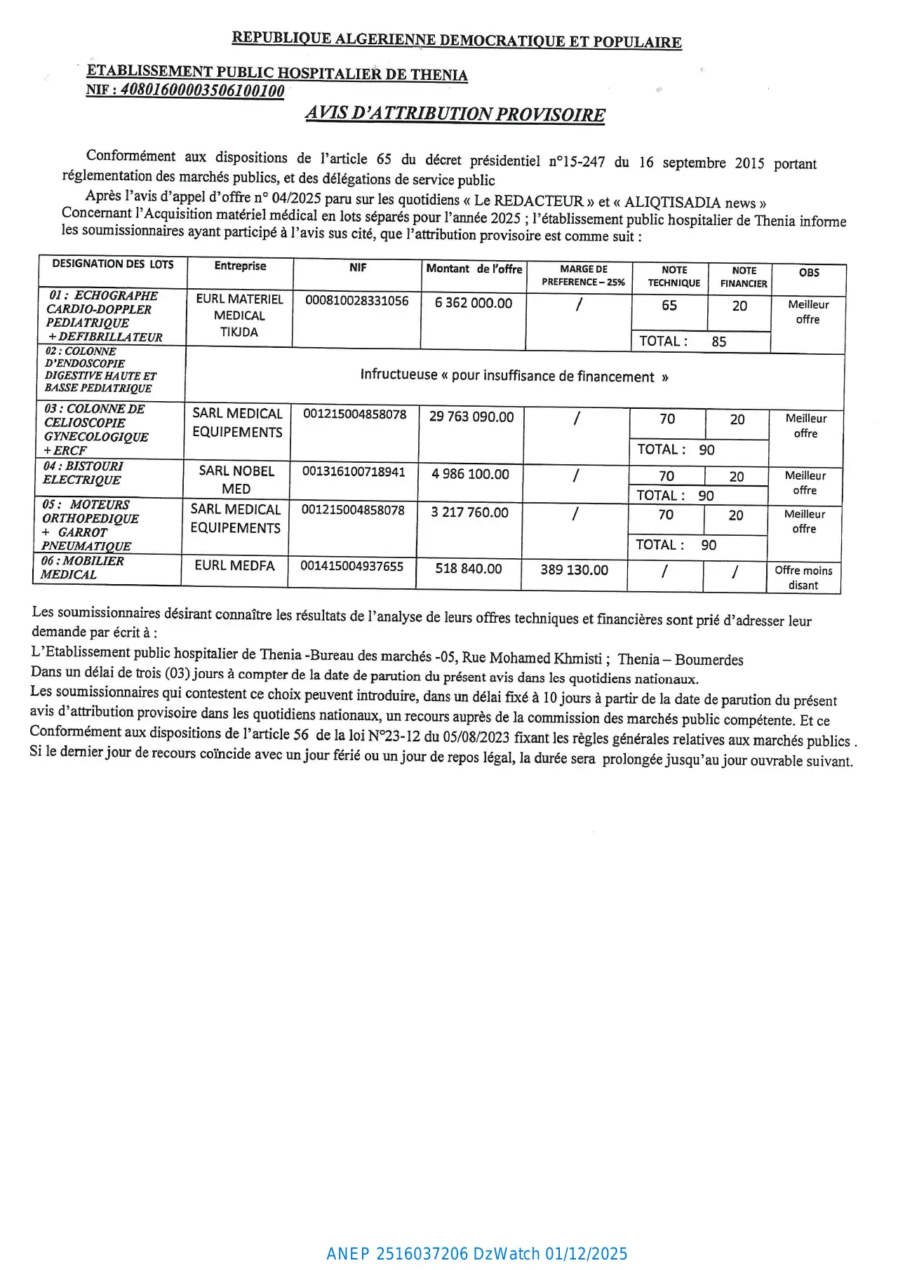 Annonce ANEP 2516037206 : AVIS D’ATTRIBUTION PROVISIORE, E P H THENIA