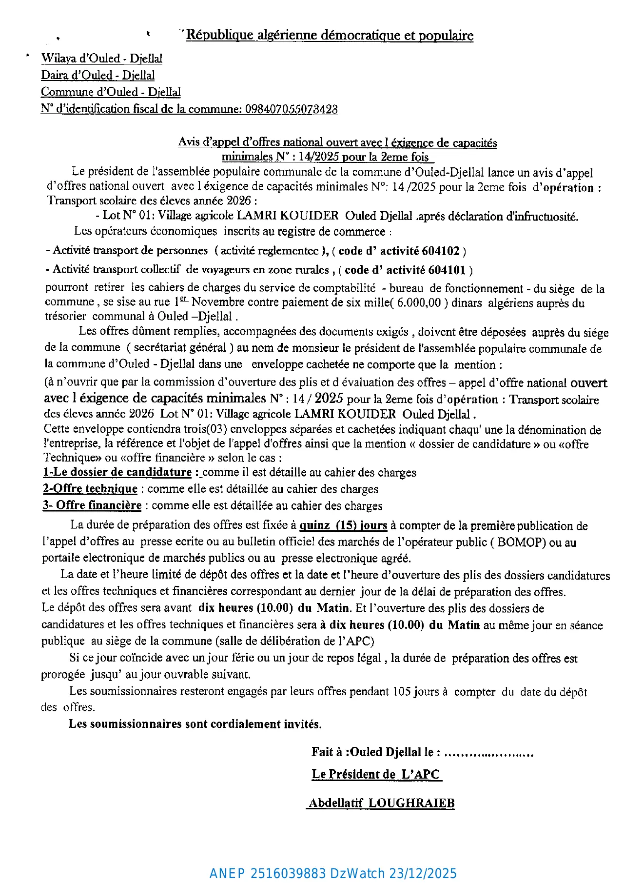 Annonce ANEP 2516039883 : Avis d'appel d'offres national ouvert avec exigence de capacités minimales N°: 14/2025 pour la 2ème fois., Commune d'Ouled-Djellal