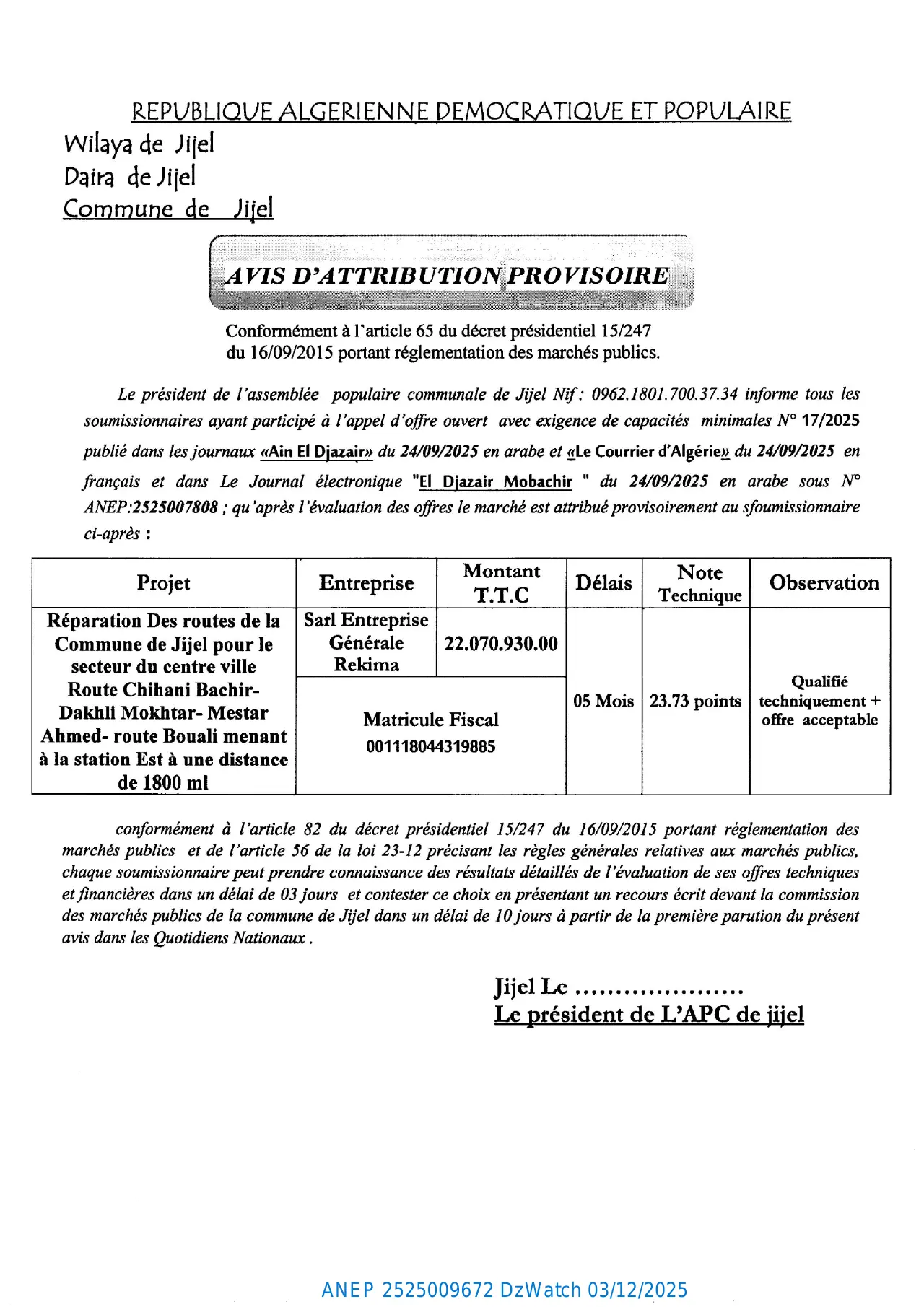 Annonce ANEP 2525009672 : AVIS D’ATTRIBUTION PROVISIORE, COMMUNE DE JIJEL