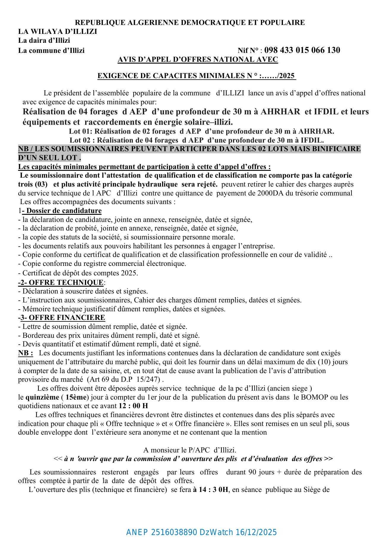 Annonce ANEP 2516038890 : AVIS D’APPEL D’OFFRES NATIONAL AVEC EXIGENCE DE CAPACITES MINIMALES, COMMUNE ILLIZI