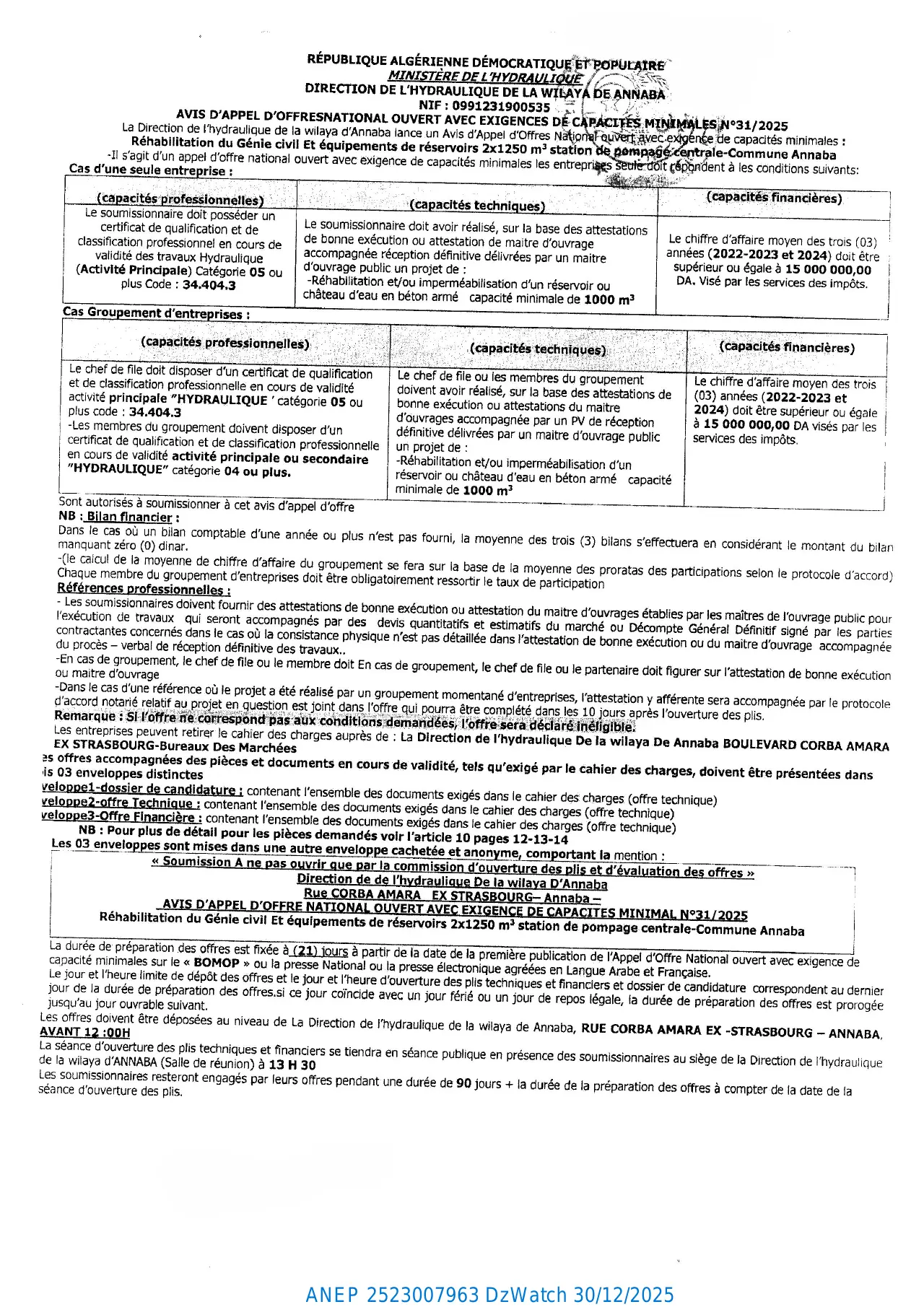 Annonce ANEP 2523007963 : AVIS D'APPEL D'OFFRES NATIONAL OUVERT AVEC EXIGENCES DE CAPACITES MINIMALES N°31/2025., DIRECTION DE L'HYDRAULIQUE DE LA WILAYA DE ANNABA