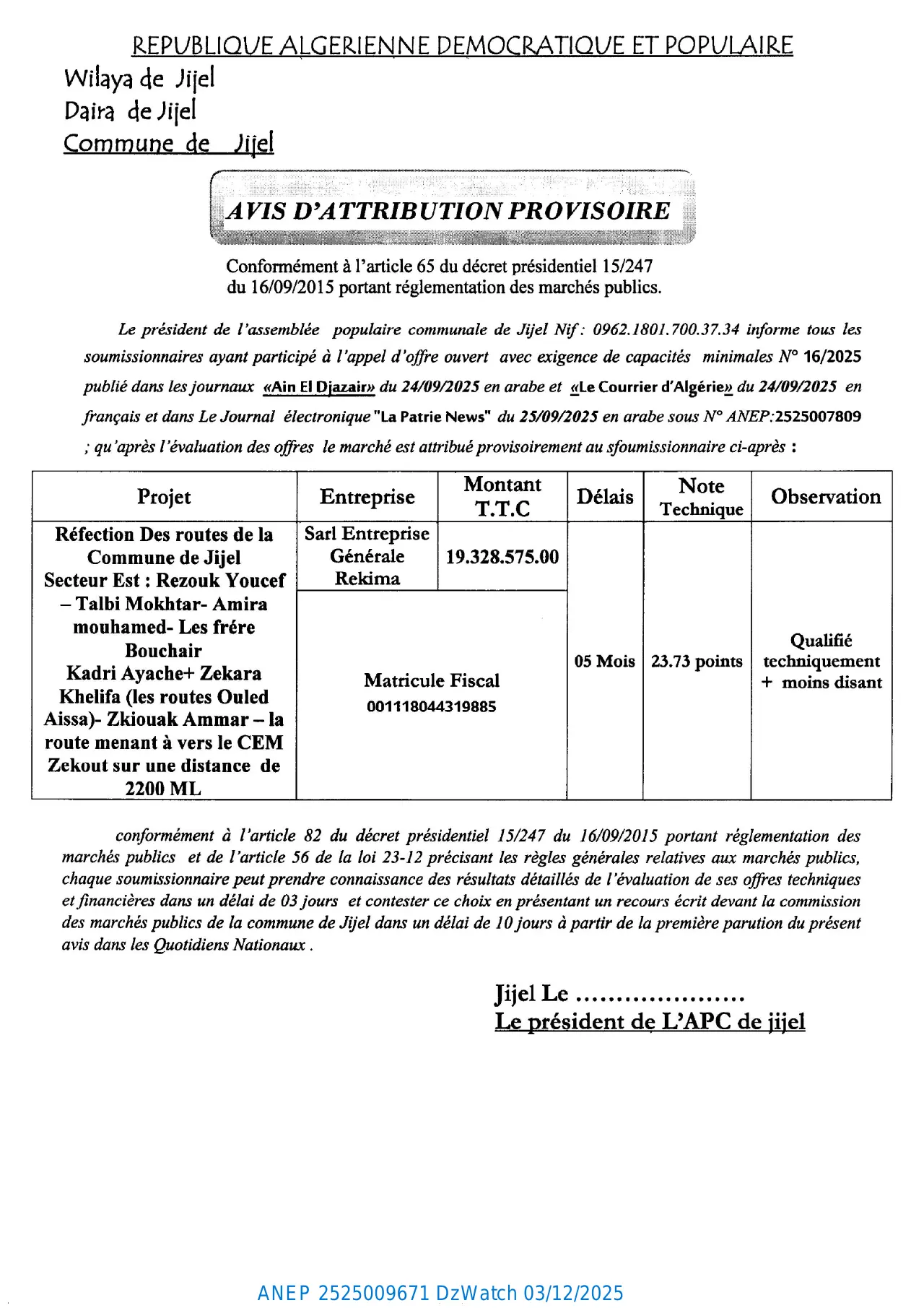 Annonce ANEP 2525009671 : AVIS D’ATTRIBUTION PROVISIORE, COMMUNE DE JIJEL