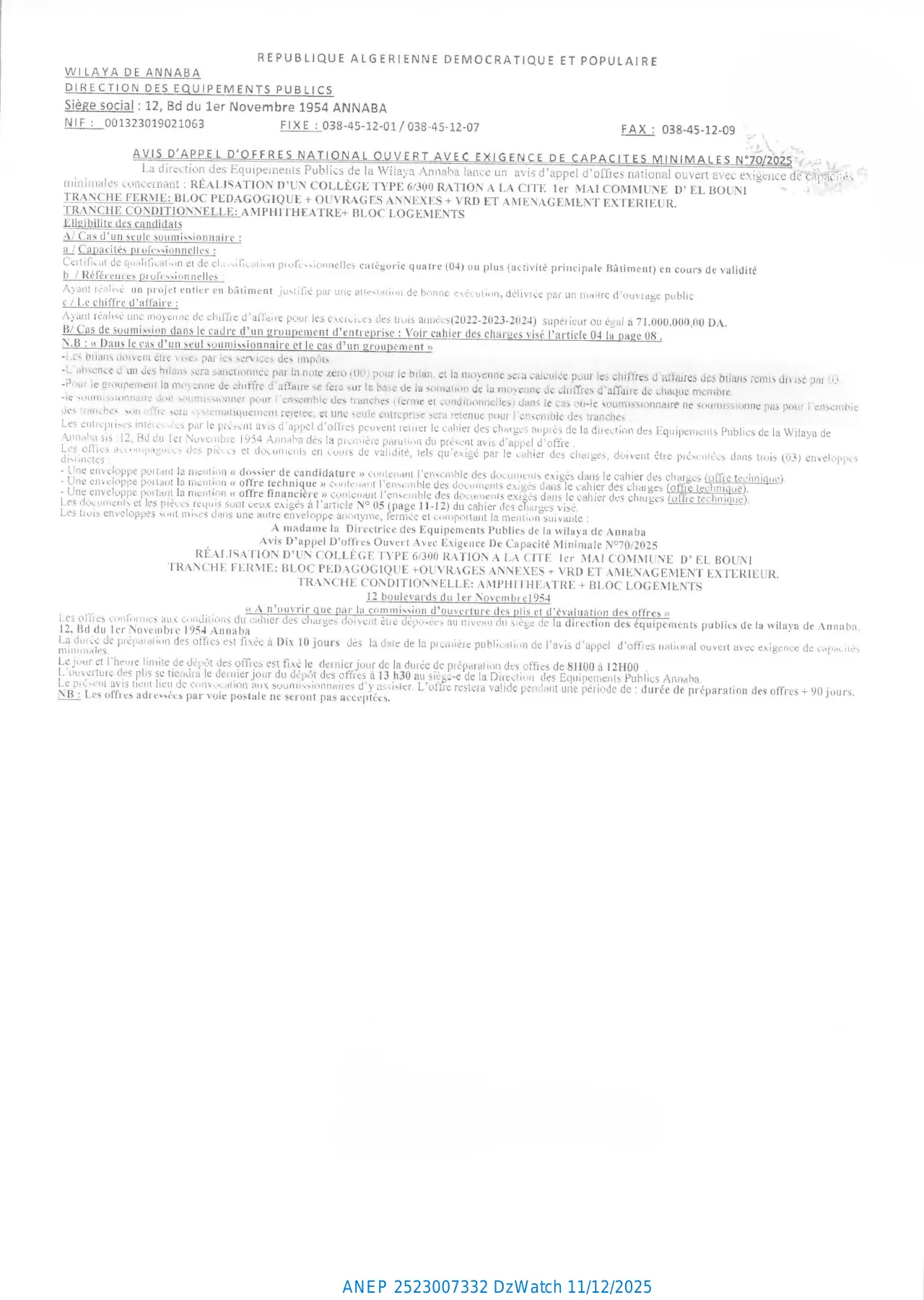 Annonce ANEP 2523007332 : AVIS D’APPEL D’OFFERS NATIONAL OUVERT AVEC EXIGENCE DE CAPACITES MINIMALS, DIRECTION DES EQUIPEMENTS PUBLICS ANNABA