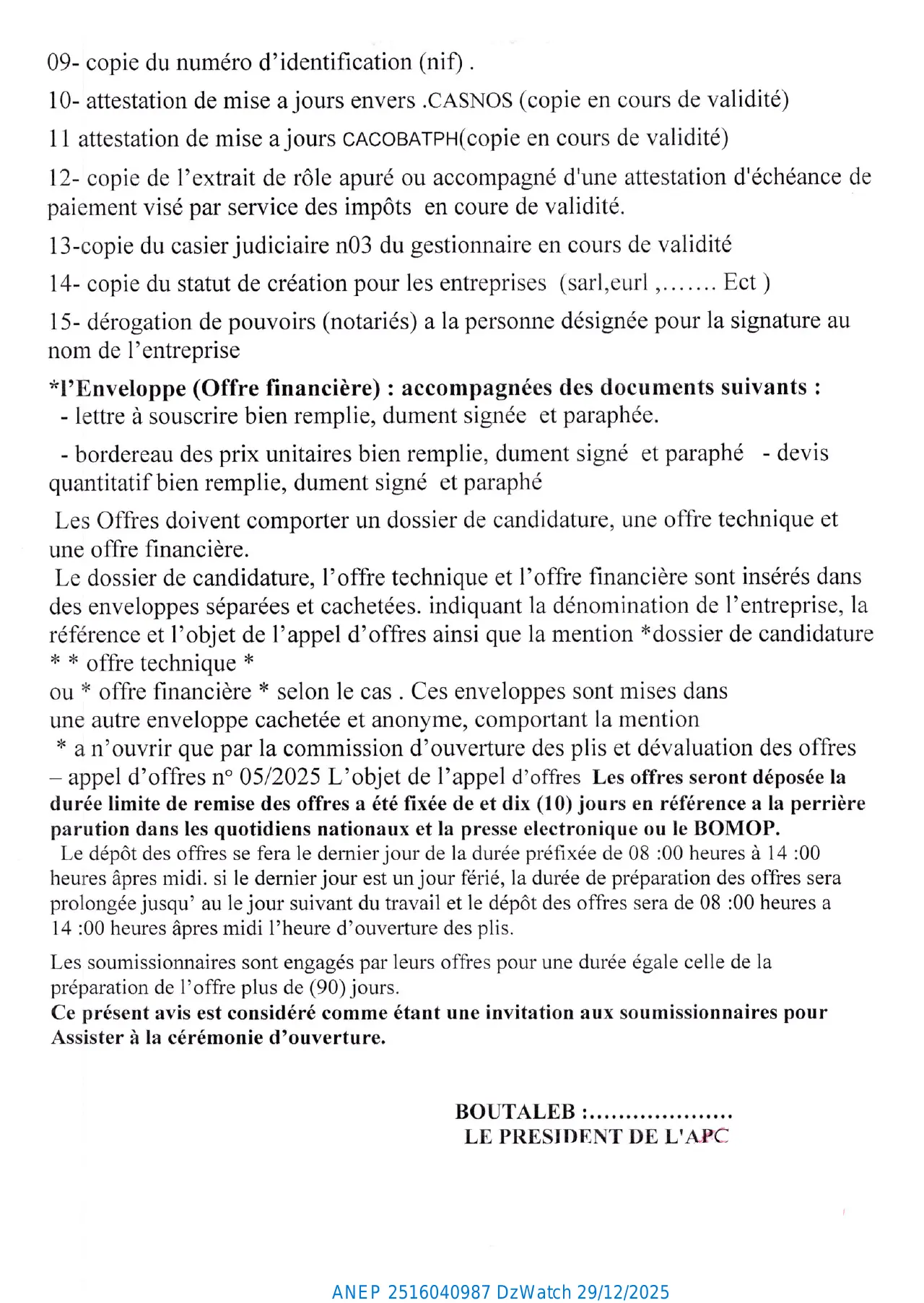 Annonce ANEP 2516040987 : AVIS D'APPEL D'OFFRES OUVERT AVEC EXIGENCE DE CAPACITES MINIMALES N°: 05/2025, COMMUNE DE BOUTALEB