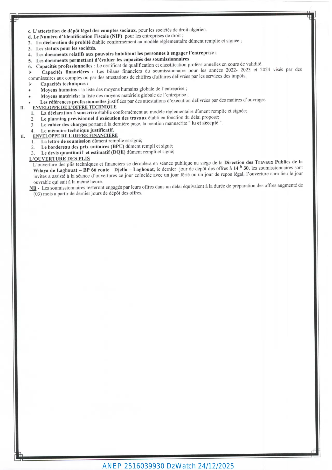 Annonce ANEP 2516039930 : APPEL D'OFFRE OUVERT AVEC EXIGENCE DE CAPACITES MINIMALES N° 25/2025., DIRECTION DES TRAVAUX PUBLICS LAGHOUAT