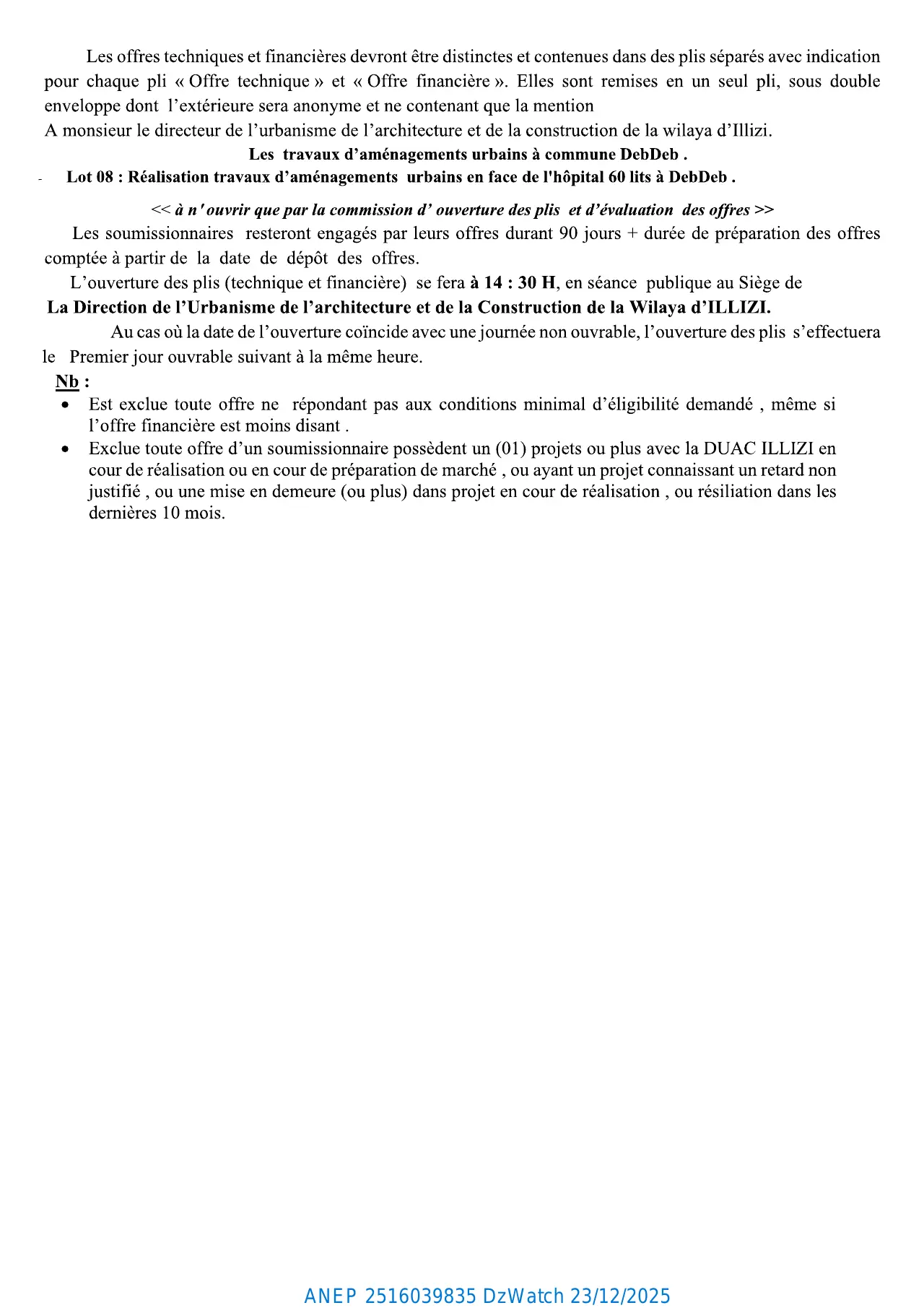 Annonce ANEP 2516039835 : AVIS D'APPEL D'OFFRES NATIONAL AVEC EXIGENCE DE CAPACITES MINIMALES N°: 32/2025., Direction de l'Urbanisme, de l'Architecture et de la Construction (DUAC) de la Wilaya d'Illizi.