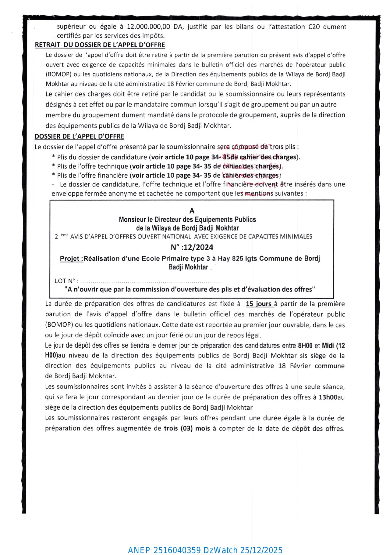 Annonce ANEP 2516040359 : 2-ème AVIS D'APPEL D'OFFRE NATIONAL OUVERT AVEC EXIGENCE DE CAPACITES MINIMALES N° 12/DEP-BBM/2024, Direction des Équipements Publics (DEP) de la Wilaya de Bordj Badji Mokhtar