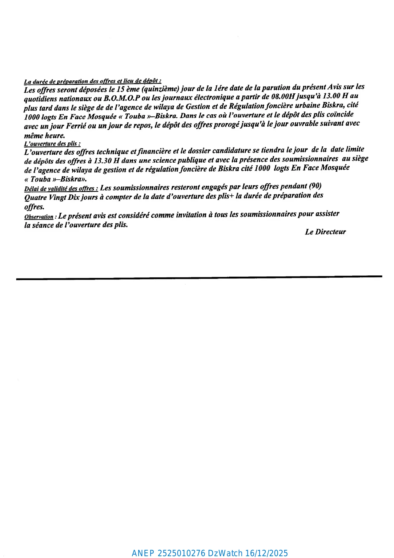 Annonce ANEP 2525010276 : AVIS D’APPEL D’OFFRE NATIONAL OUVERT AVEC EXIGENCE DE CAPACITES MINIMALES N° 23/2025, AGENCE DE WILAYA DE GESTION & DE REGULATION FONCIERE URBAINE - BISKRA