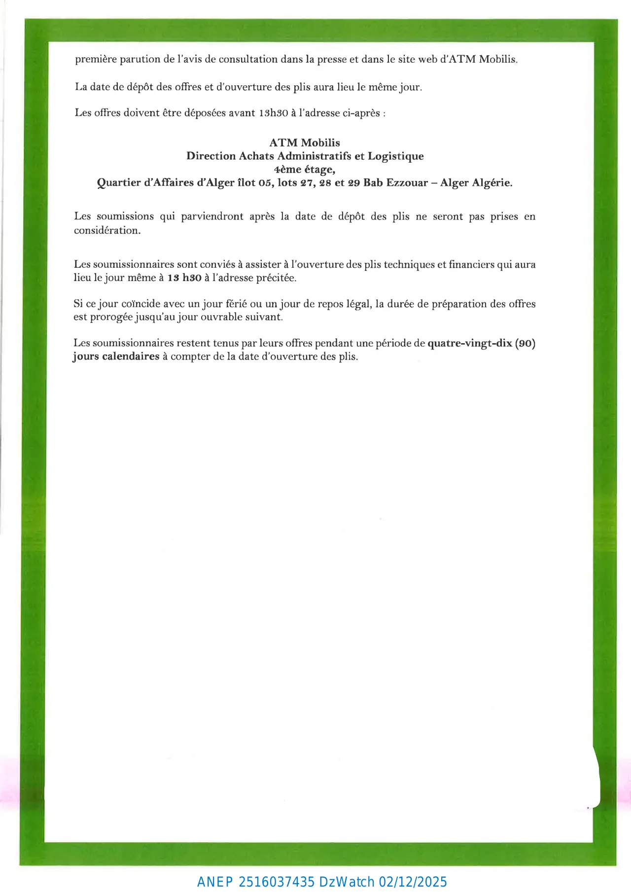 Annonce ANEP 2516037435 : AVIS DE CONSULTATION N° 51/ATMDG/DVALP/DAAL/25, ATM MOBILIS SPA/EPE