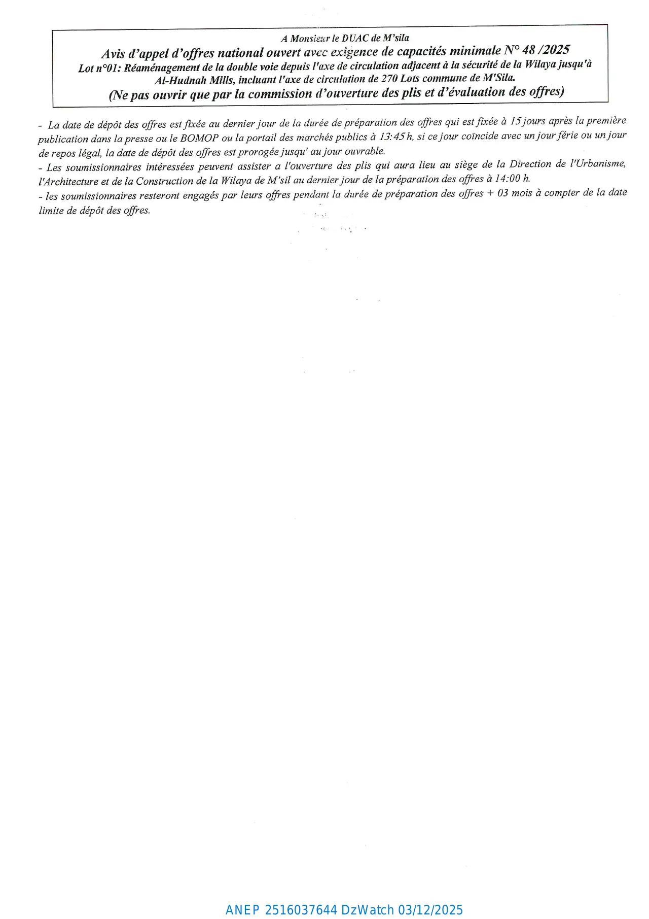 Annonce ANEP 2516037644 : Avis d'appel d’offres national ouvert avec exigence de capacités minimales N° 48 /2025, DIRECTION DE L’URBANISME, DE L’ARCHITECTURE ET DE LA CONSTRUCTION WILAYA DE M'SILA