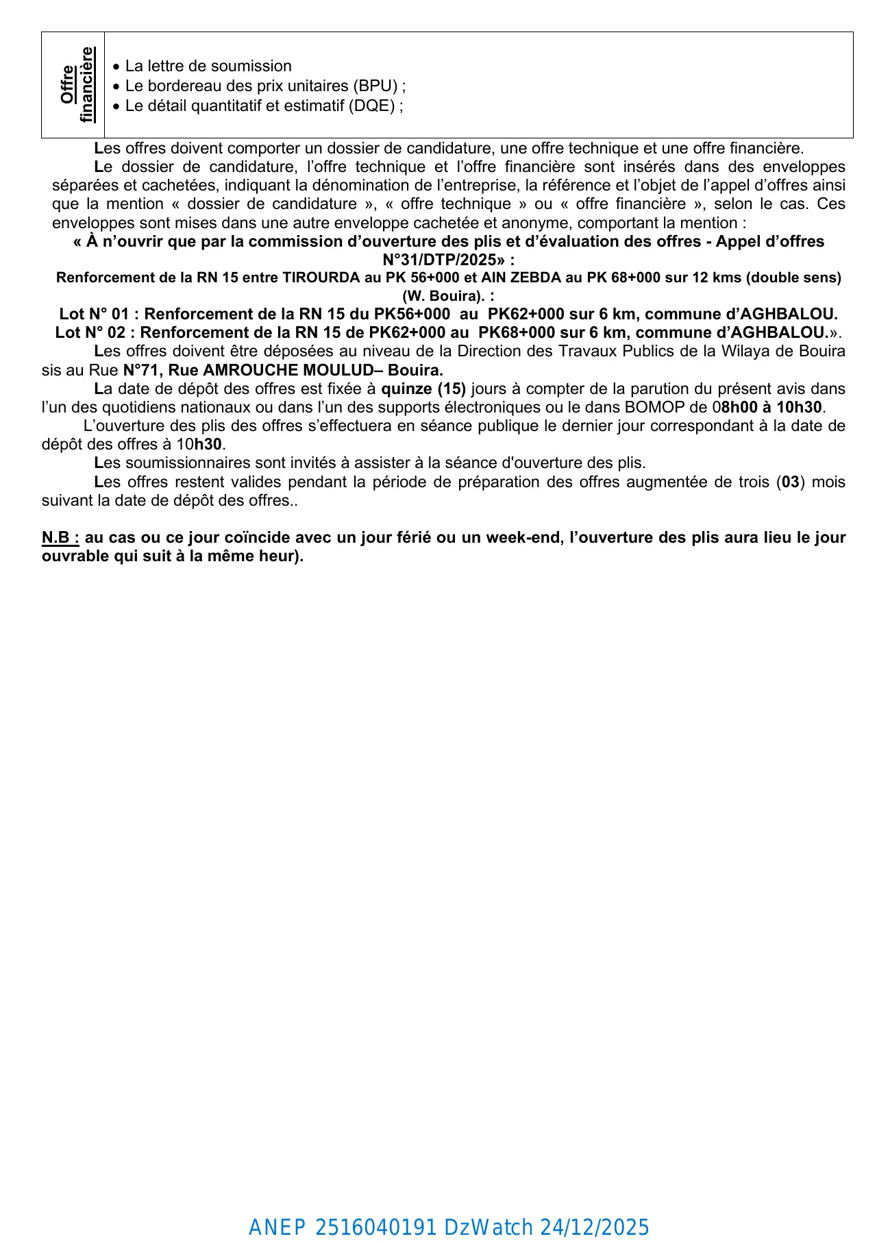 Annonce ANEP 2516040191 : avis d'appel d'offres national ouvert avec exigence de capacités minimales N°31/DTP/2025., Direction des Travaux Publics (DTP) de la Wilaya de Bouira