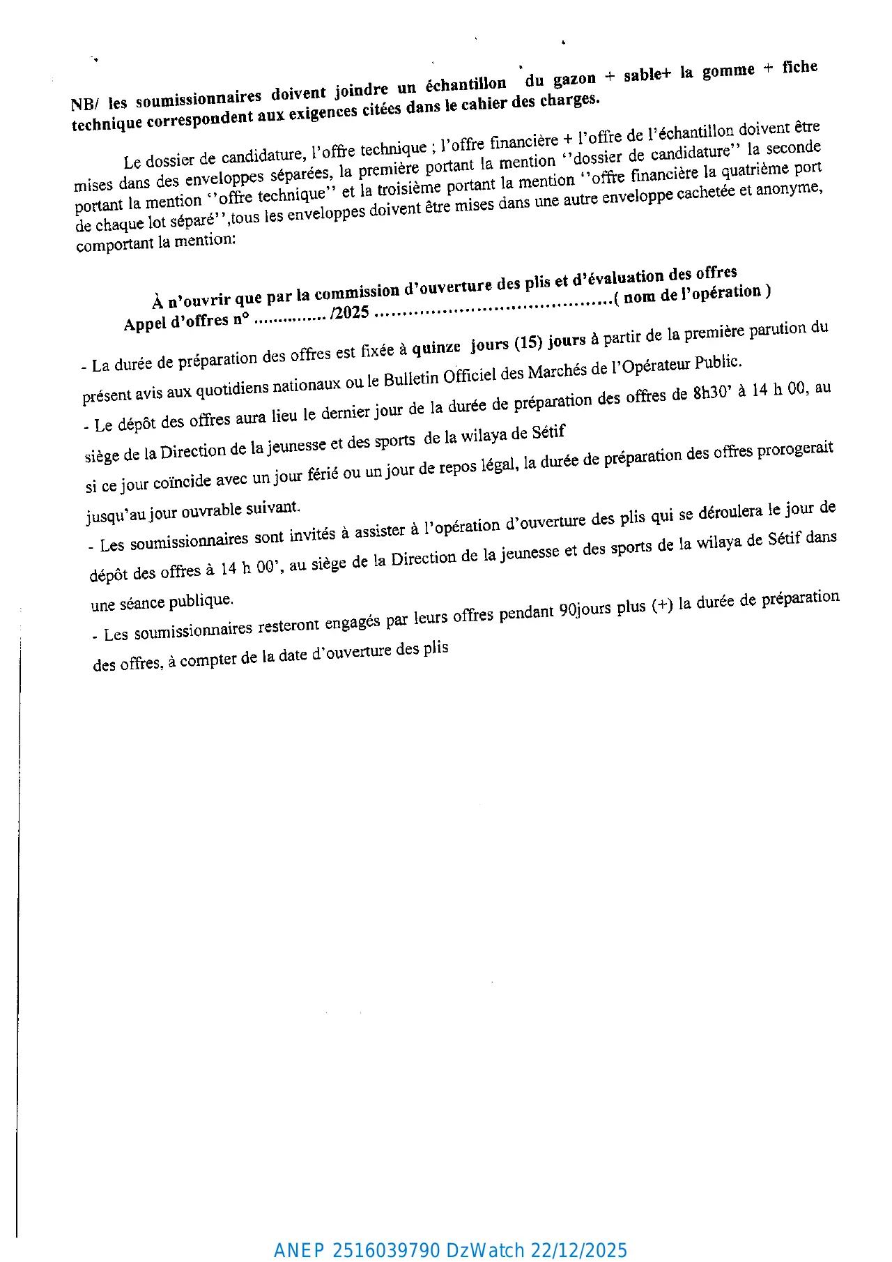 Annonce ANEP 2516039790 : AVIS D'APPEL D'OFFRES NATIONAL OUVERT AVEC EXIGENCE DE CAPACITES MINIMALES N° /2025., Direction de la Jeunesse et des Sports de la Wilaya de Sétif