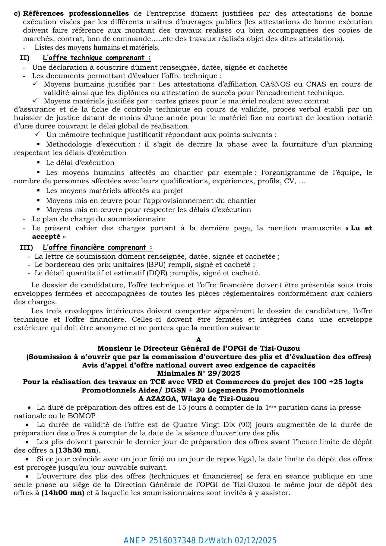 Annonce ANEP 2516037348 : AVIS D’APPEL D’OFFRES NATIONAL OUVERT AVEC EXIGENCE DE CAPACITES MINIMALES N°29/2025, OFFICE DE PROMOTION ET DE GESTION IMMOBILIERE DE TIZI-OUZOU