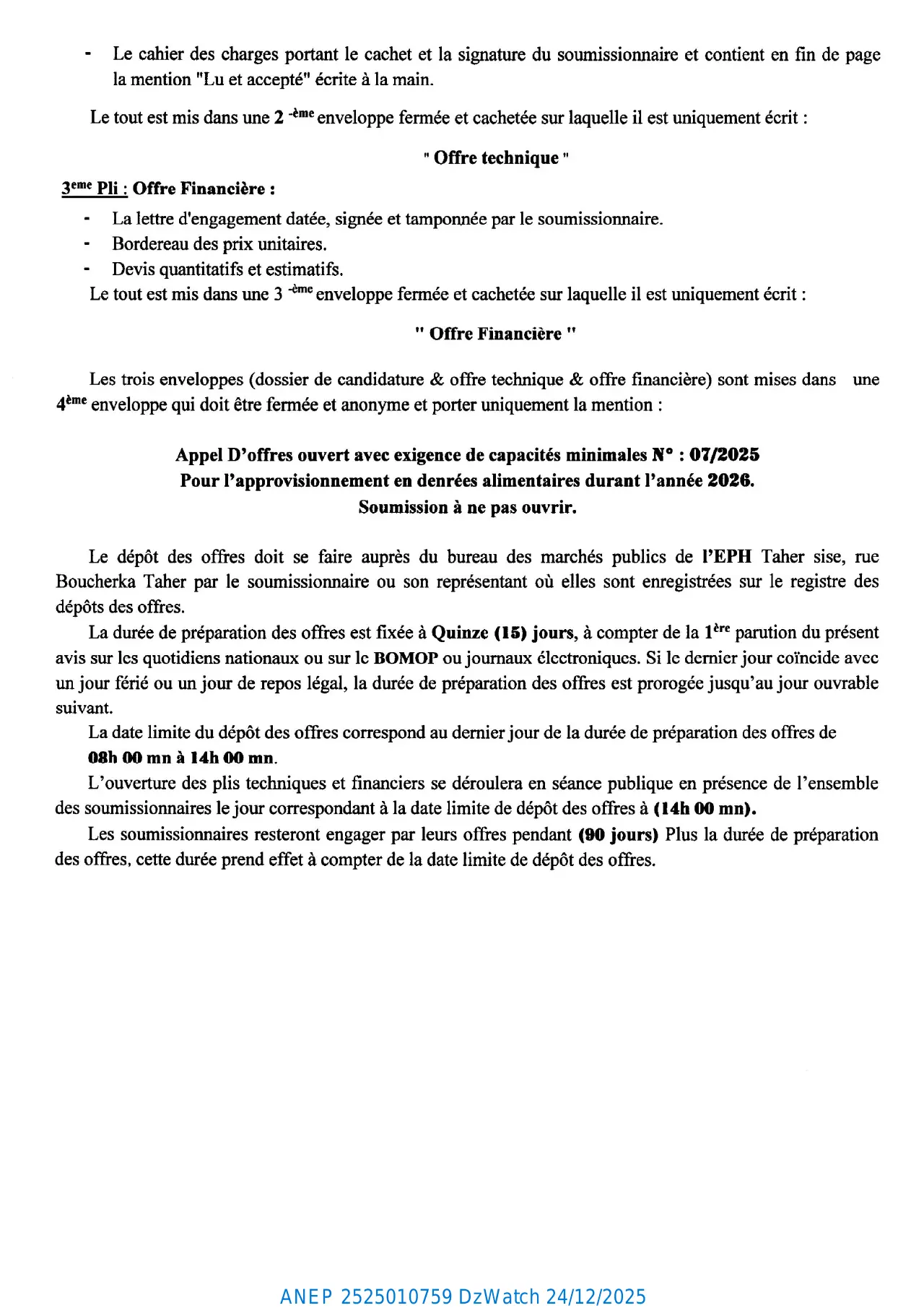 Annonce ANEP 2525010759 : Avis D'appel D'offres ouvert avec exigence de capacités minimales N°: 07/2025., Etablissement public hospitalier de Taher (EPH TAHER) - Wilaya de Jijel