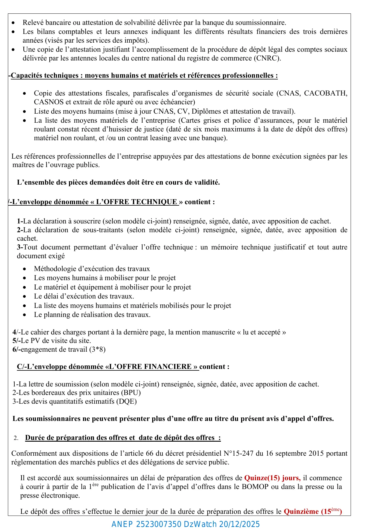 Annonce ANEP 2523007350 : AVIS D'APPEL D'OFFRES NATIONAL OUVERT AVEC EXIGENCE DE CAPACITES MINIMALES N°77/2025/DR05/AADL., L'AGENCE NATIONALE DE L'AMELIORATION ET DU DEVELOPPEMENT DU LOGEMENT - DIRECTION REGIONALE D'ANNABA « AADL »