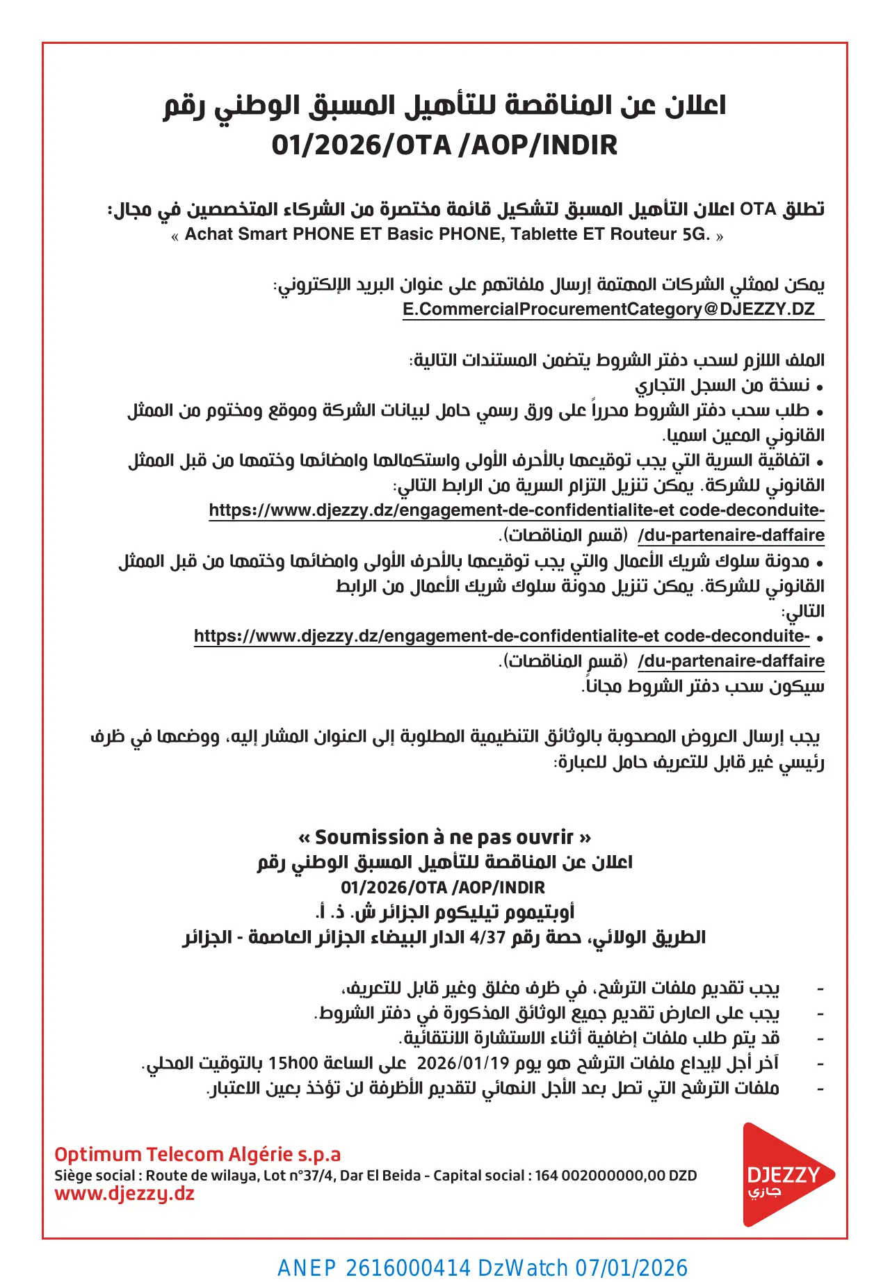 Annonce ANEP 2616000414 : إعلان عن المناقصة للتأهيل المسبق الوطني رقم 01/2026/OTA/AOP/INDIR, Optimum Telecom Algérie SPA