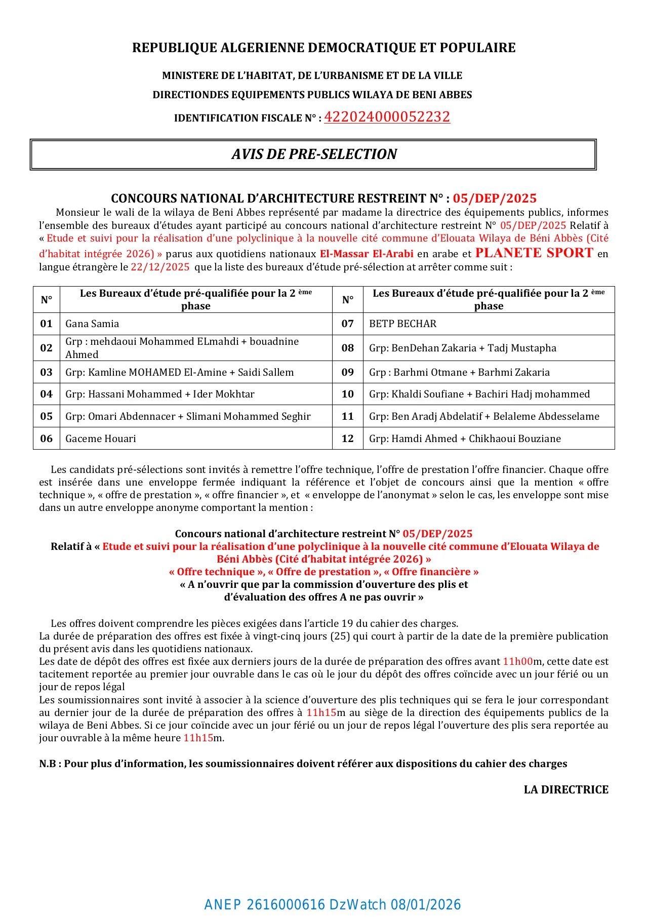 Annonce ANEP 2616000616 : AVIS DE PRE-SELECTION CONCOURS NATIONAL D'ARCHITECTURE RESTREINT, DIRECTION DES EQUIPEMENTS PUBLICS WILAYA DE BENI ABBES