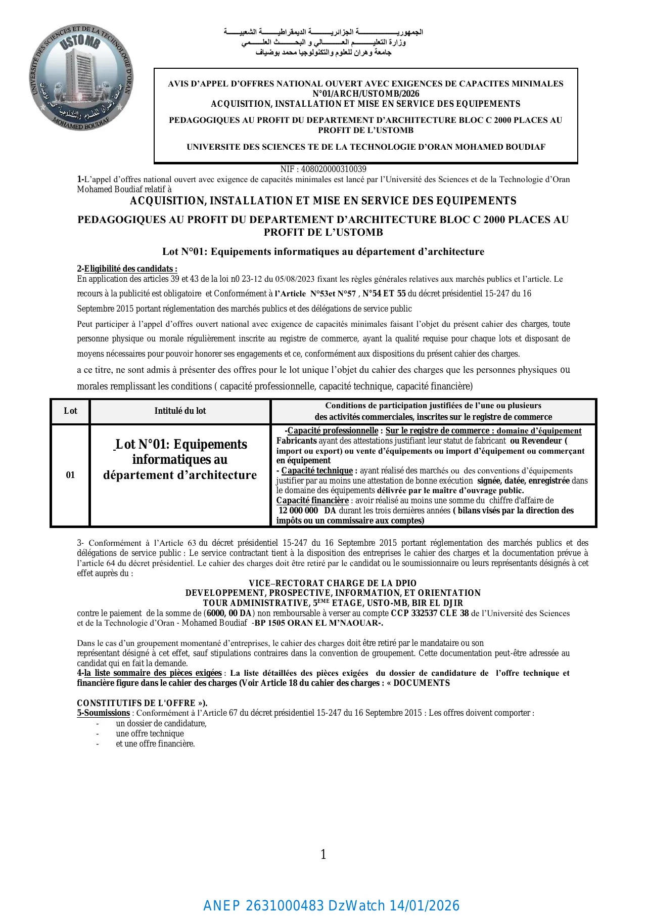 Annonce ANEP 2631000483 : AVIS D'APPEL D'OFFRES NATIONAL OUVERT AVEC EXIGENCES DE CAPACITES MINIMALES N°01/ARCH/USTOMB/2026., UNIVERSITE DES SCIENCES ET DE LA TECHNOLOGIE D'ORAN MOHAMED BOUDIAF (USTOMB).