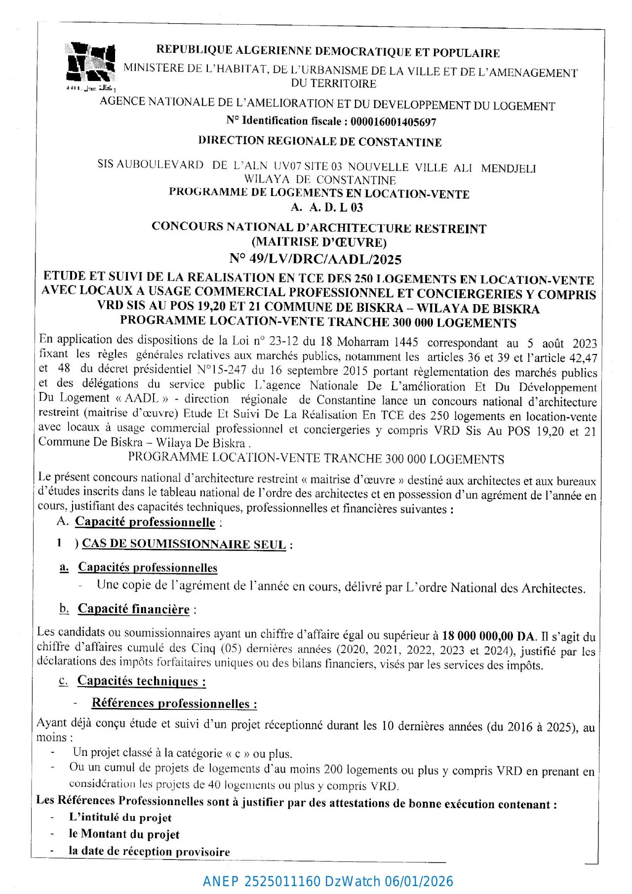 Annonce ANEP 2525011160 : CONCOURS NATIONAL D'ARCHITECTURE RESTREINT (MAITRISE D'ŒUVRE) N° 49/LV/DRC/AADL/2025, AGENCE NATIONALE DE L'AMELIORATION ET DU DEVELOPPEMENT DU LOGEMENT - DIRECTION REGIONALE DE CONSTANTINE